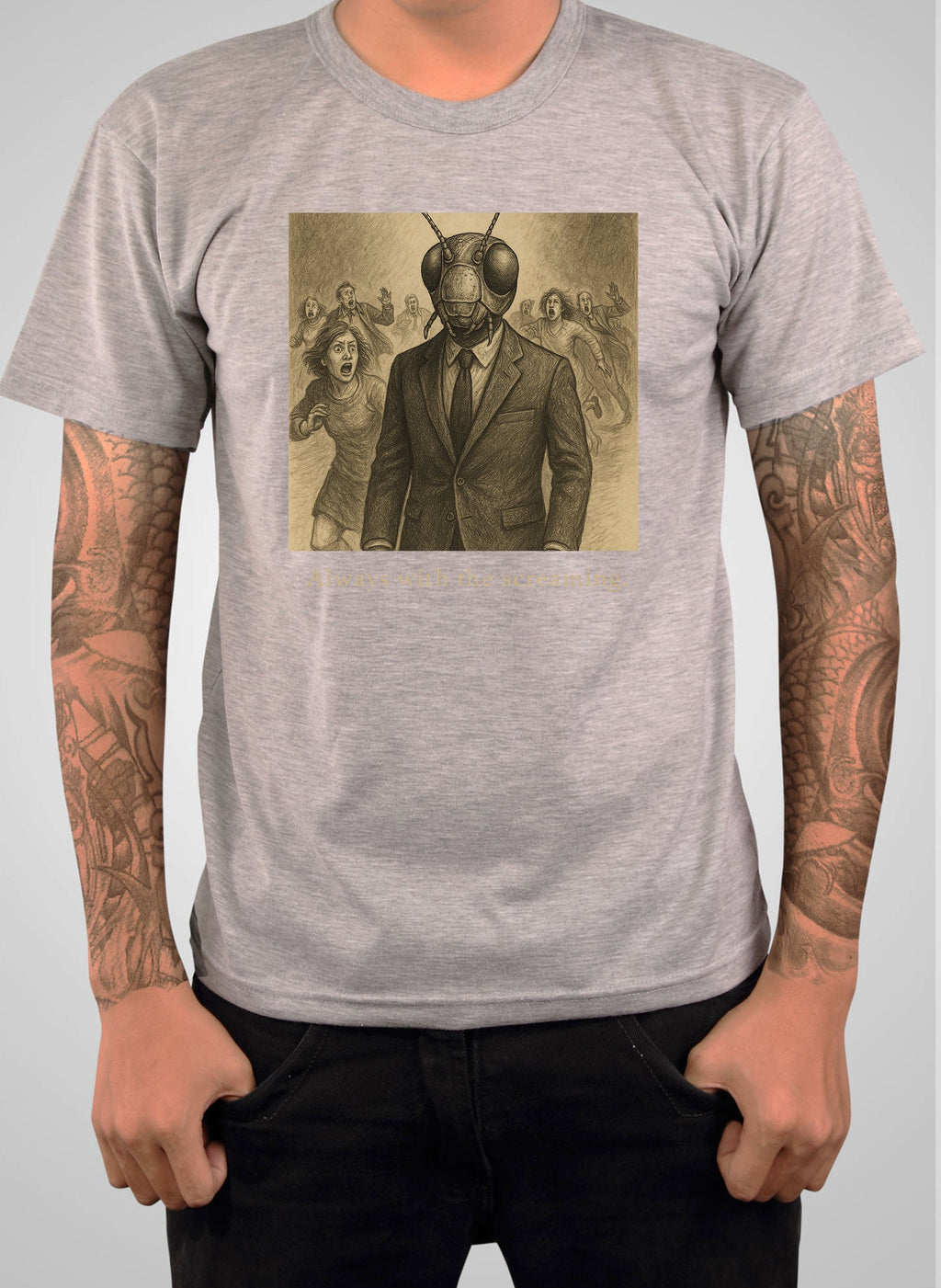 Always with the screaming T-Shirt