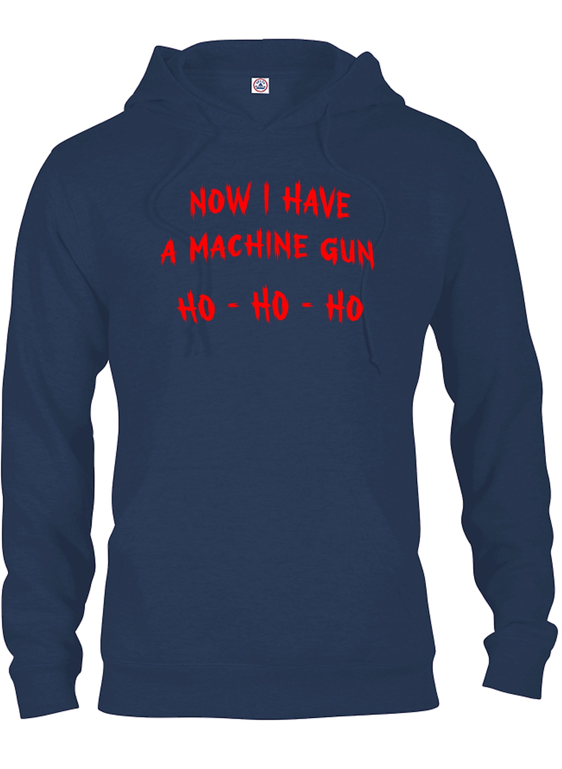 Now I Have A Machine Gun Ho Ho Ho T-Shirt