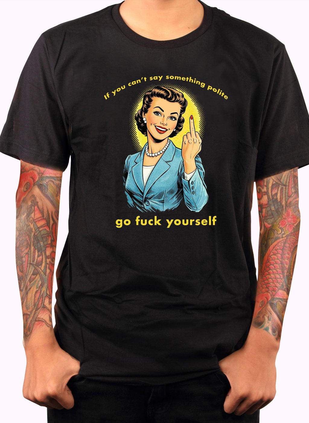 If you can't say something polite T-Shirt