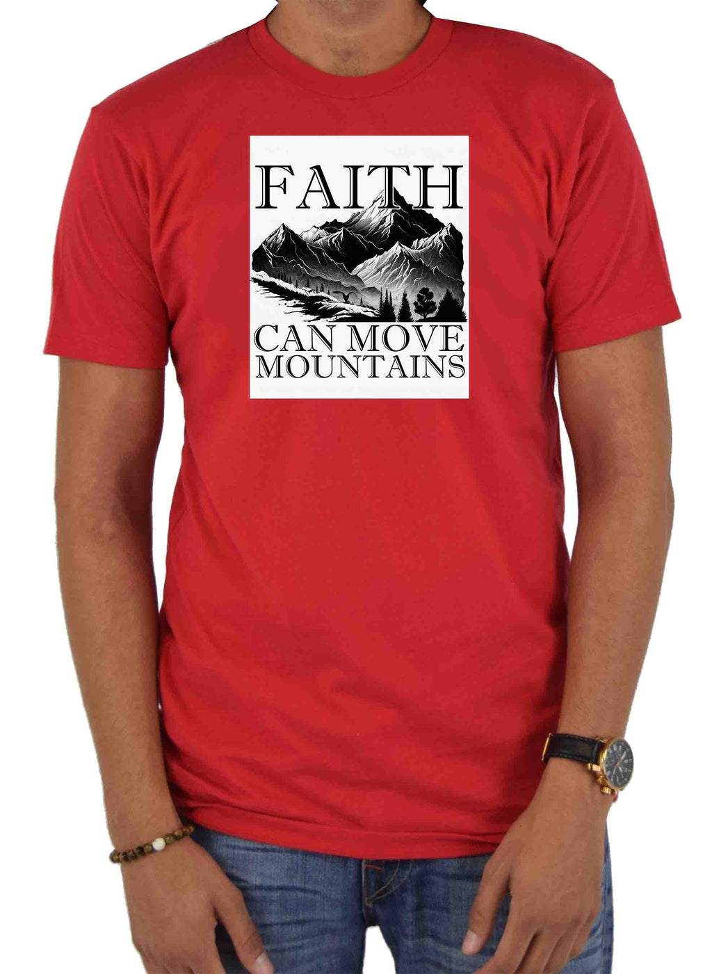 Faith Can Move Mountains T-Shirt