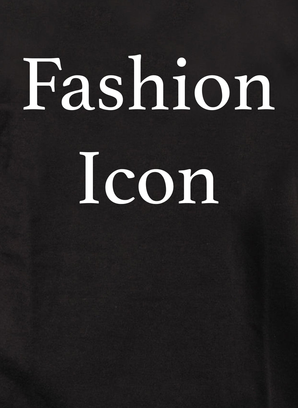 Fashion Icon T-Shirt