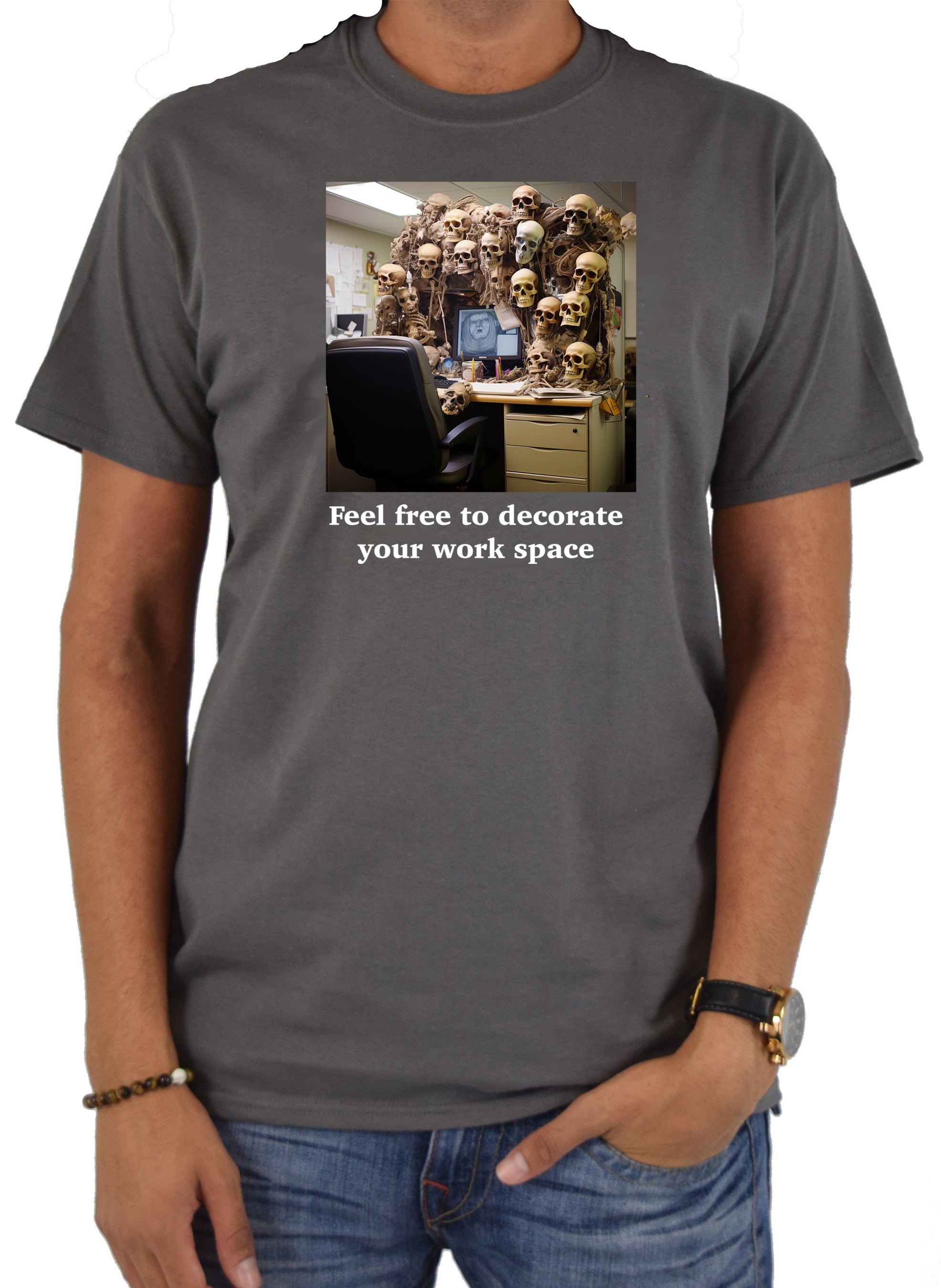 Feel free to decorate your work space T-Shirt