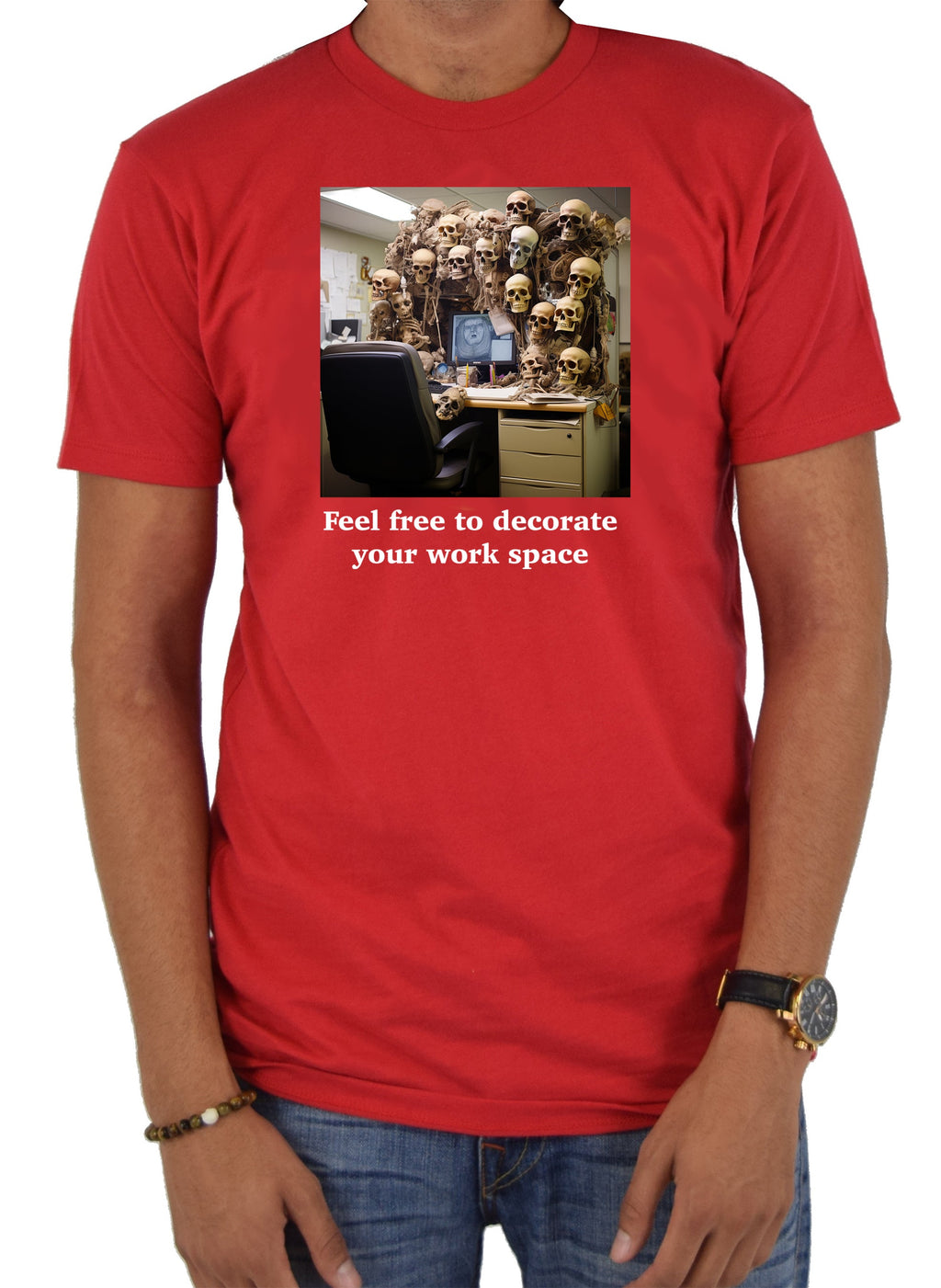 Feel free to decorate your work space T-Shirt