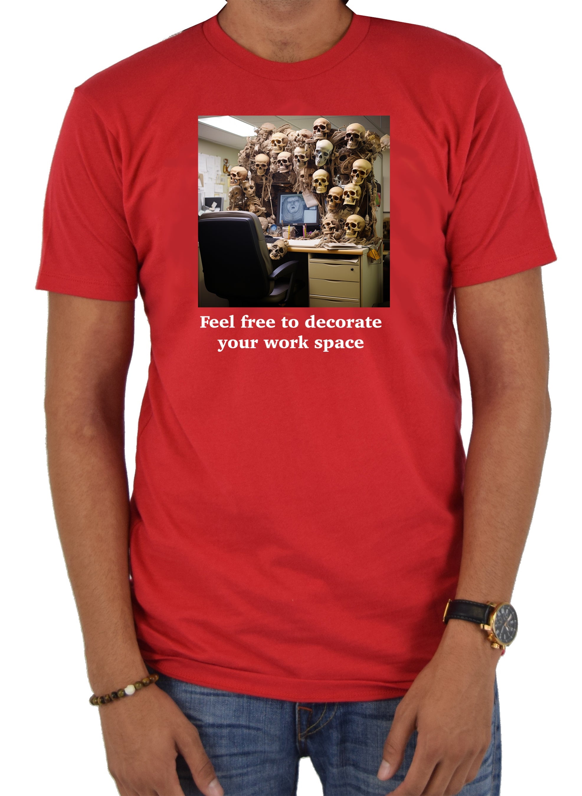 Feel free to decorate your work space T-Shirt