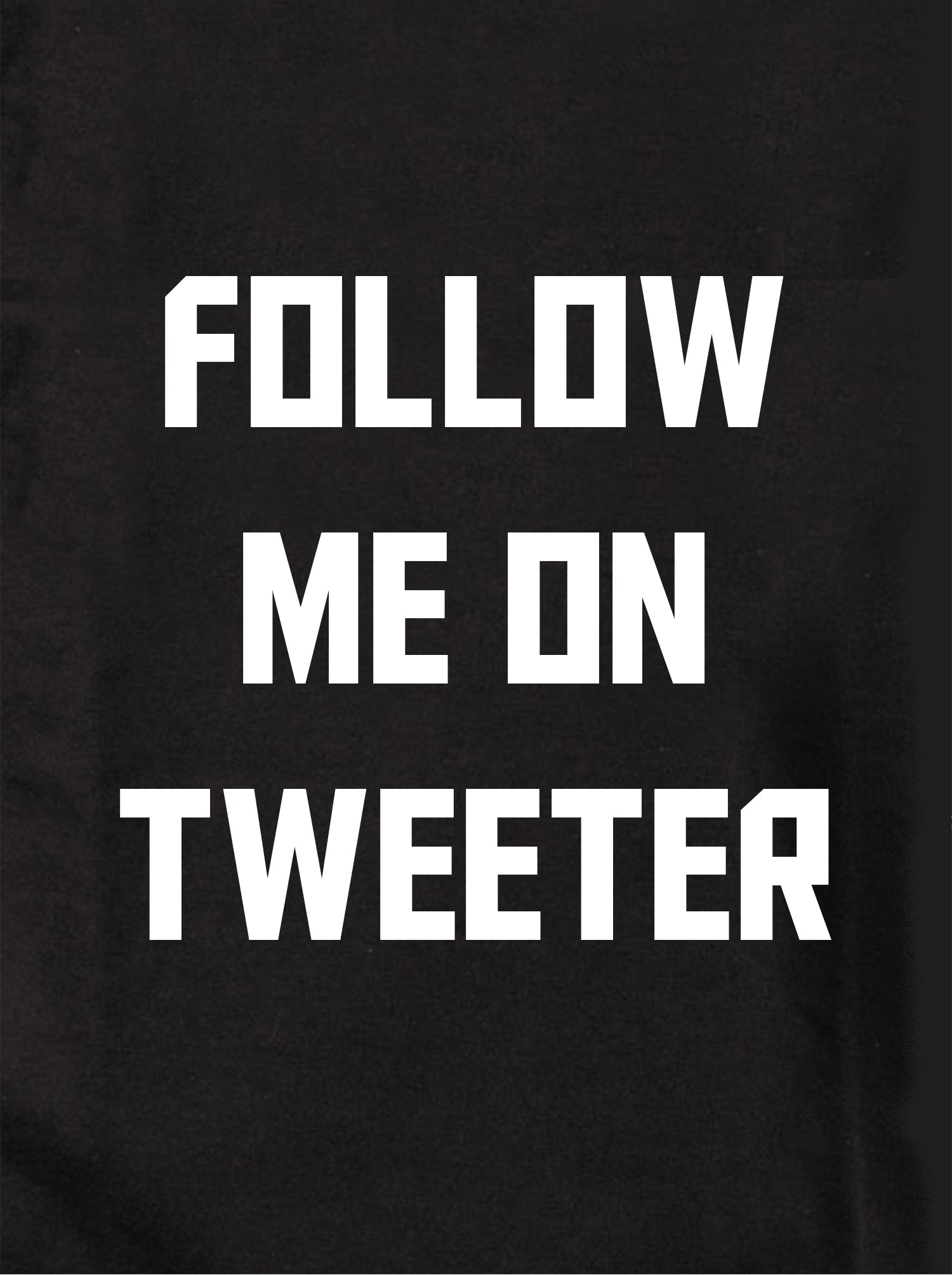 Follow Me on Tweeter Kids T-Shirt