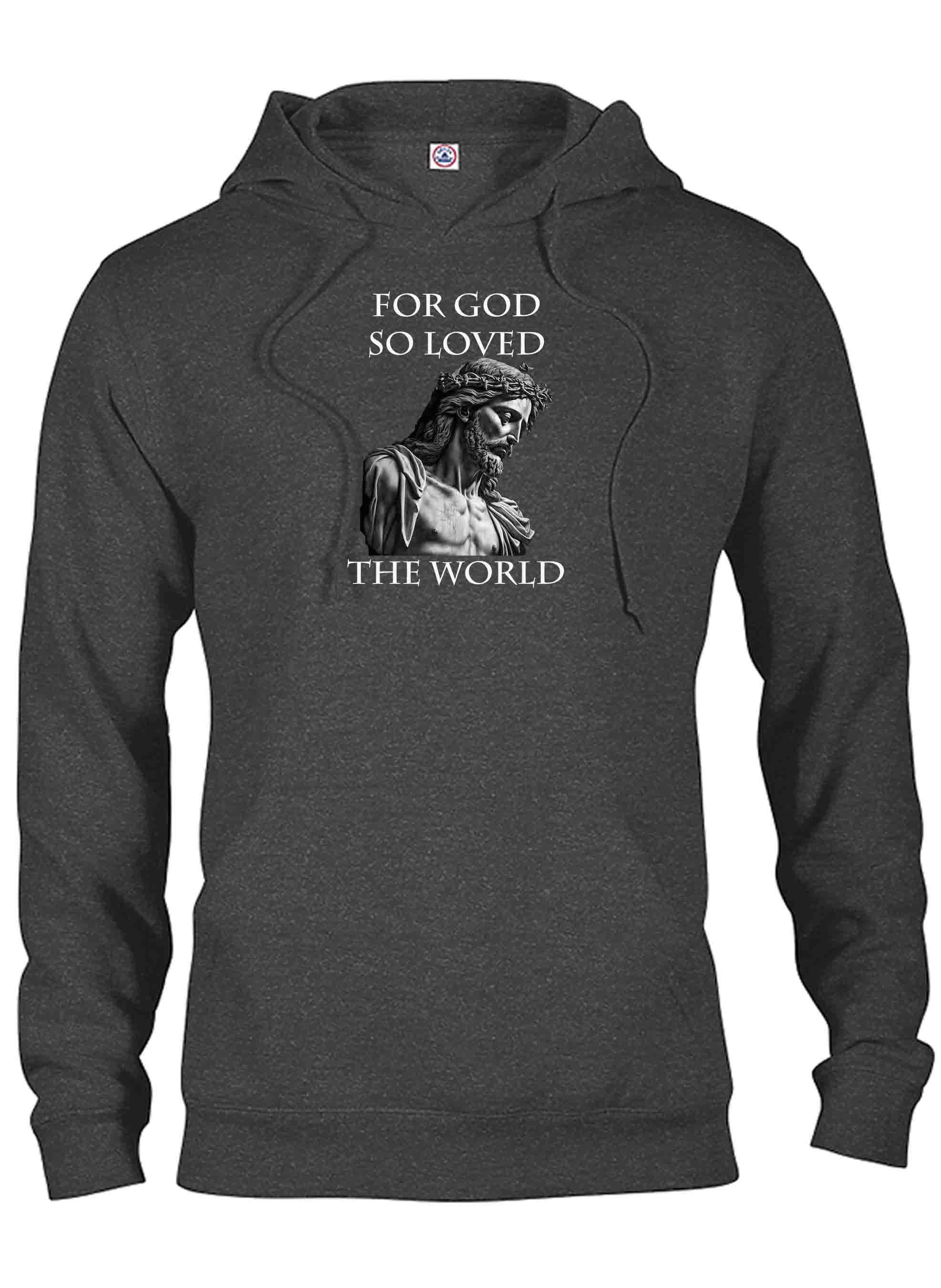 For God So Loved the World T-Shirt
