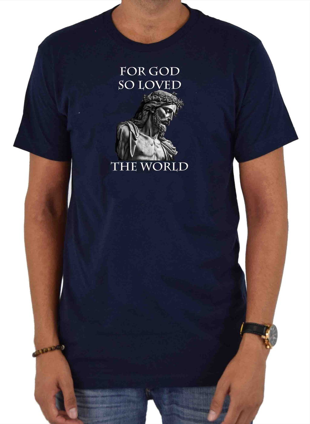 For God So Loved the World T-Shirt