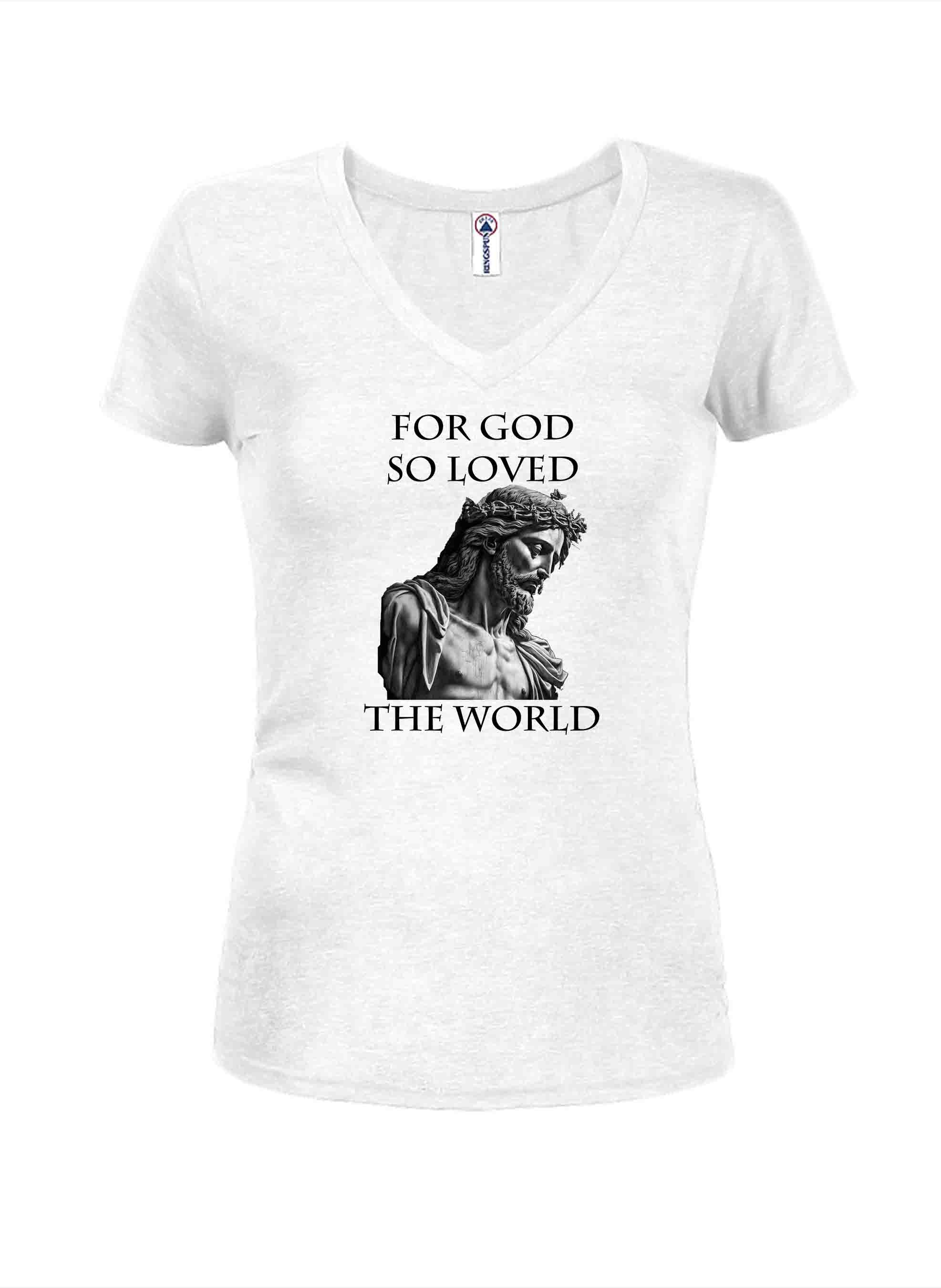 For God So Loved the World T-Shirt
