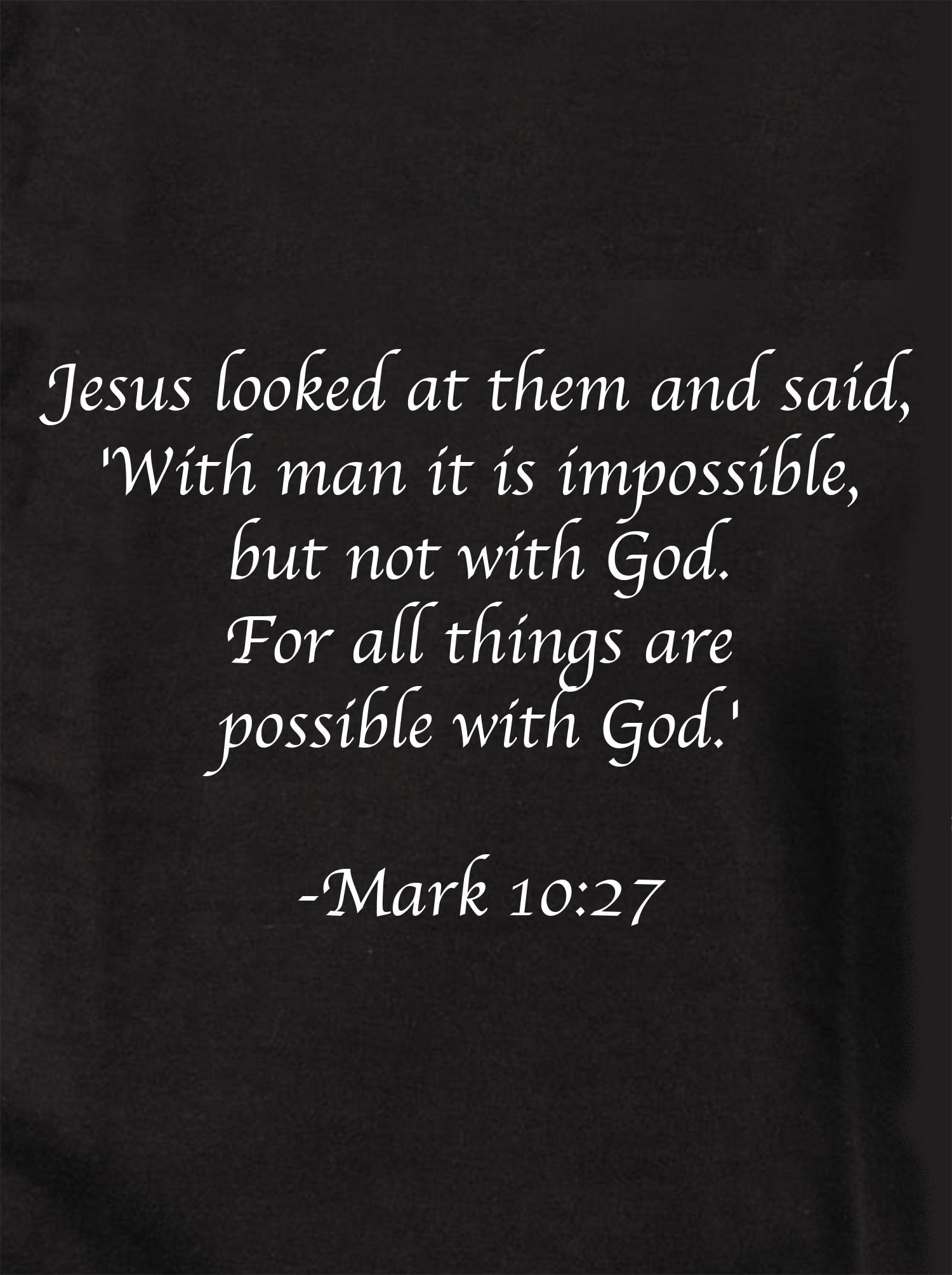 For all things are possible with God Kids T-Shirt