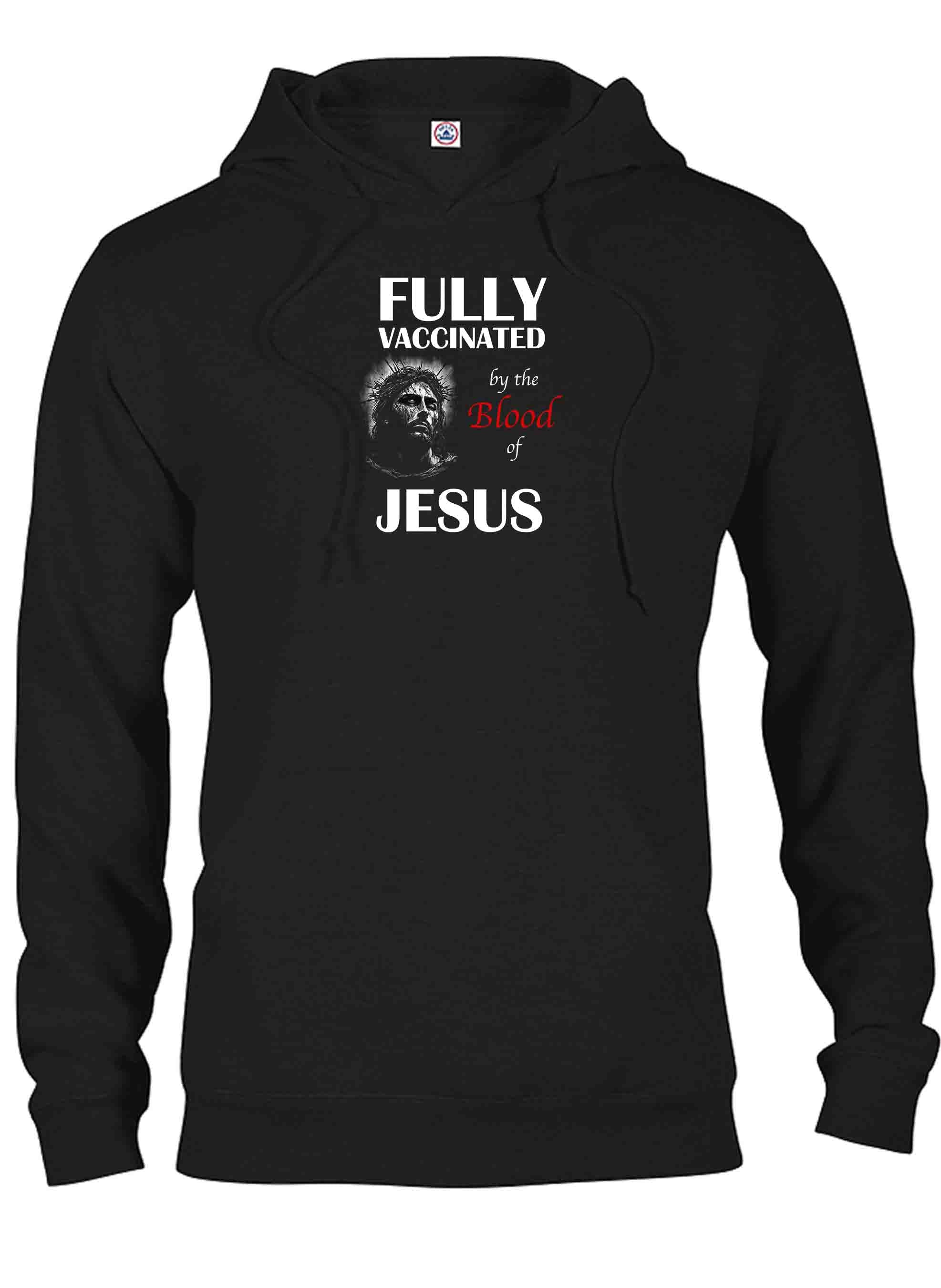 Fully Vaccinated by the Blood of Jesus T-Shirt
