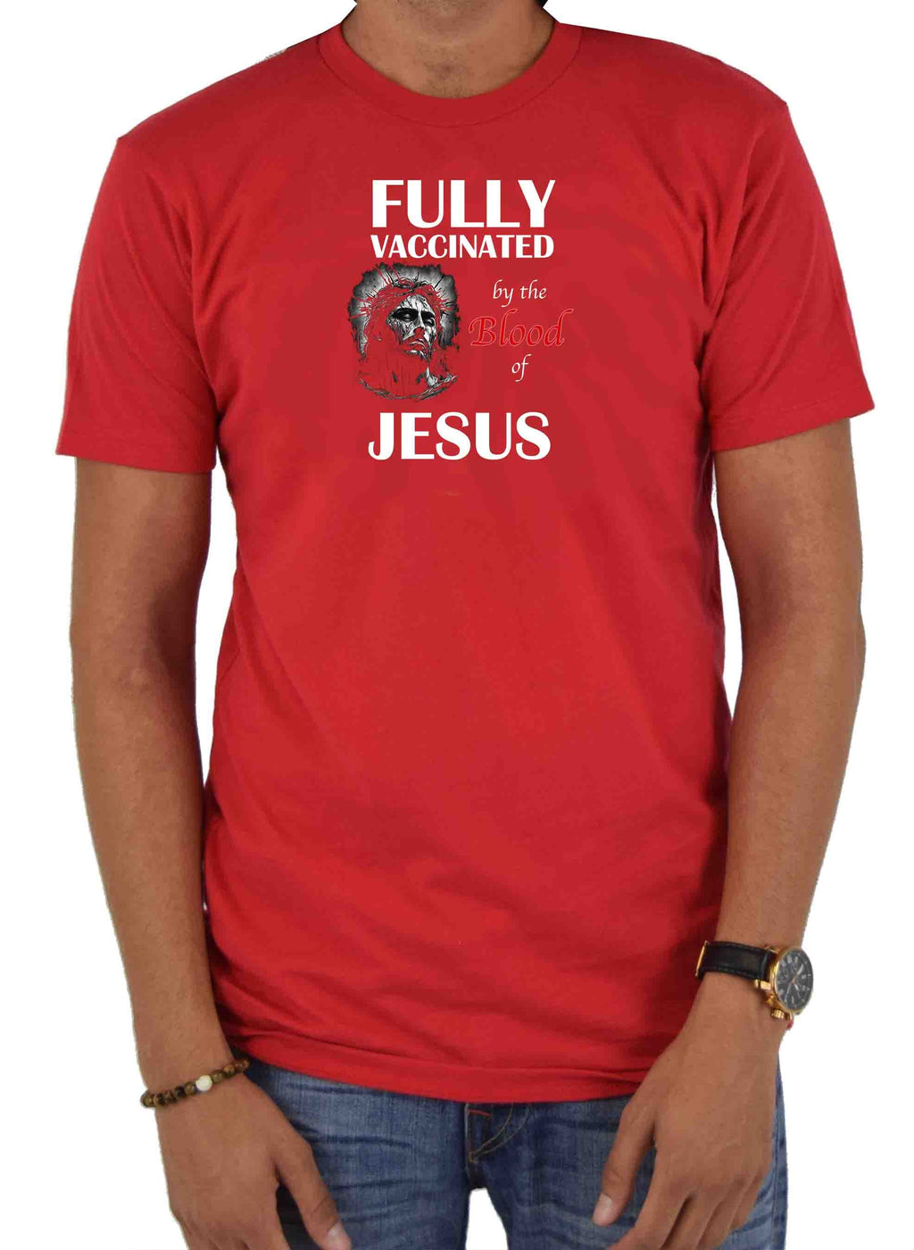Fully Vaccinated by the Blood of Jesus T-Shirt