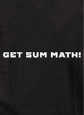 GET SUM MATH Kids T-Shirt