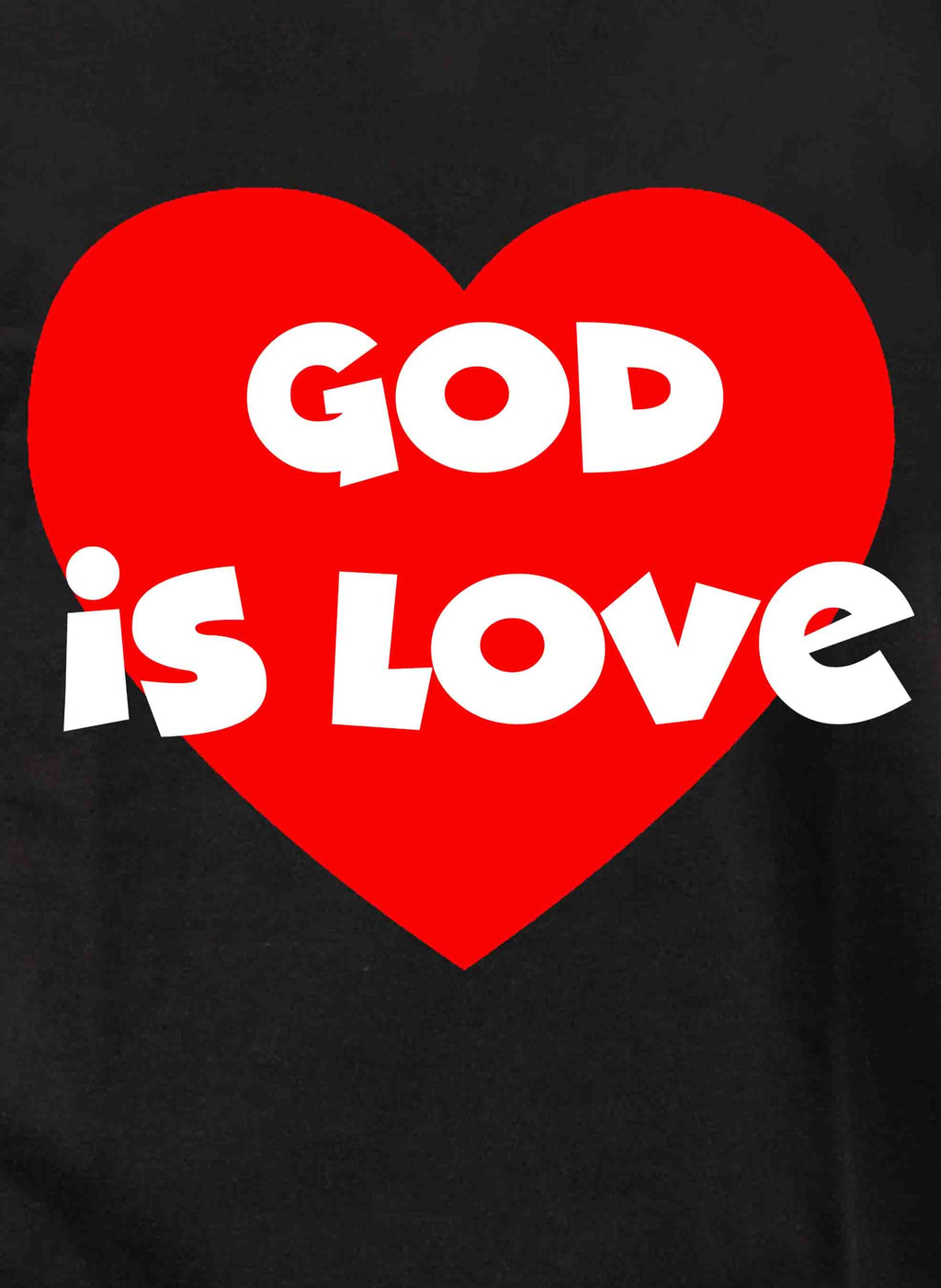 God is Love T-Shirt