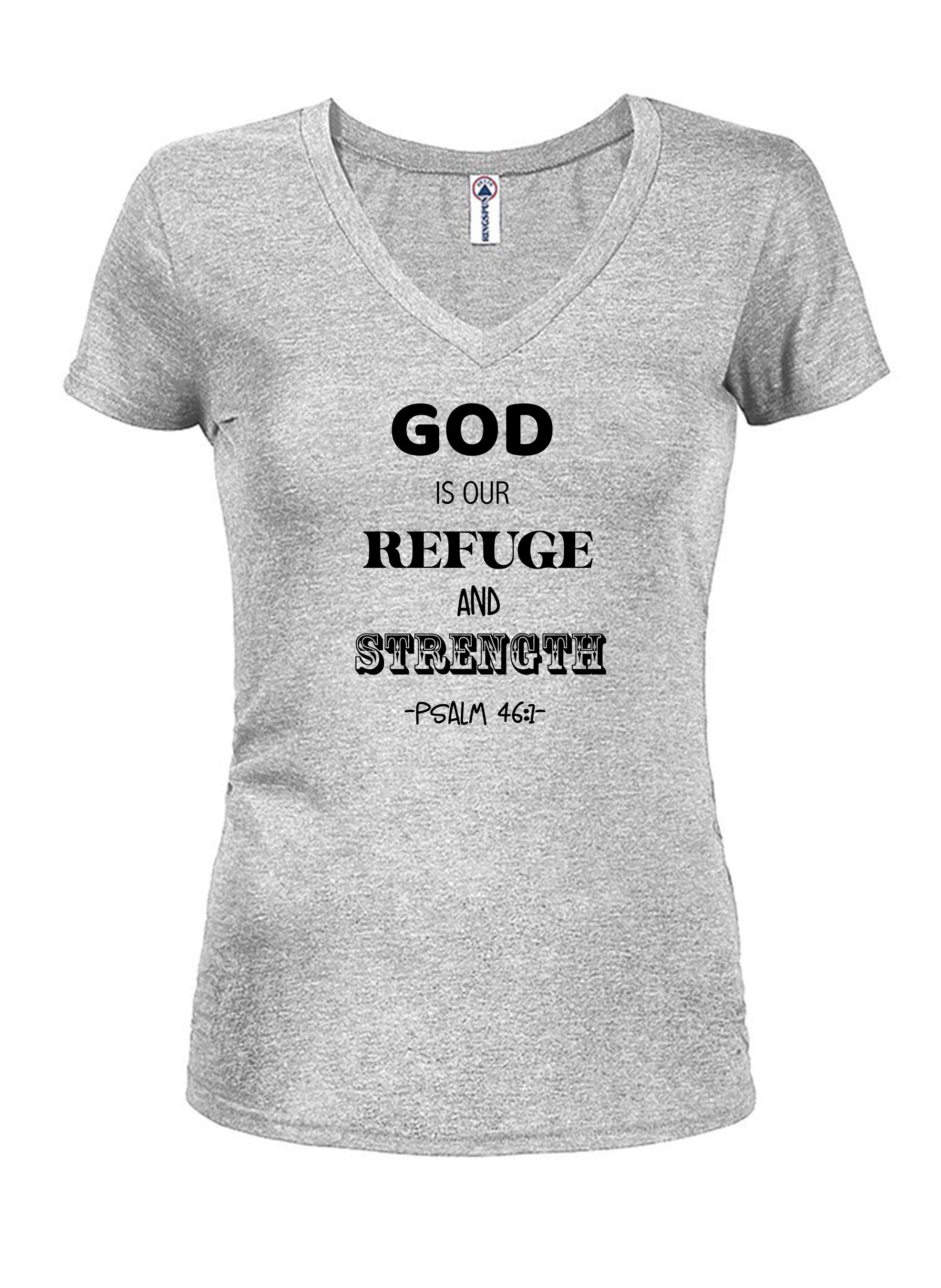 God is Our Refuge and Strength T-Shirt