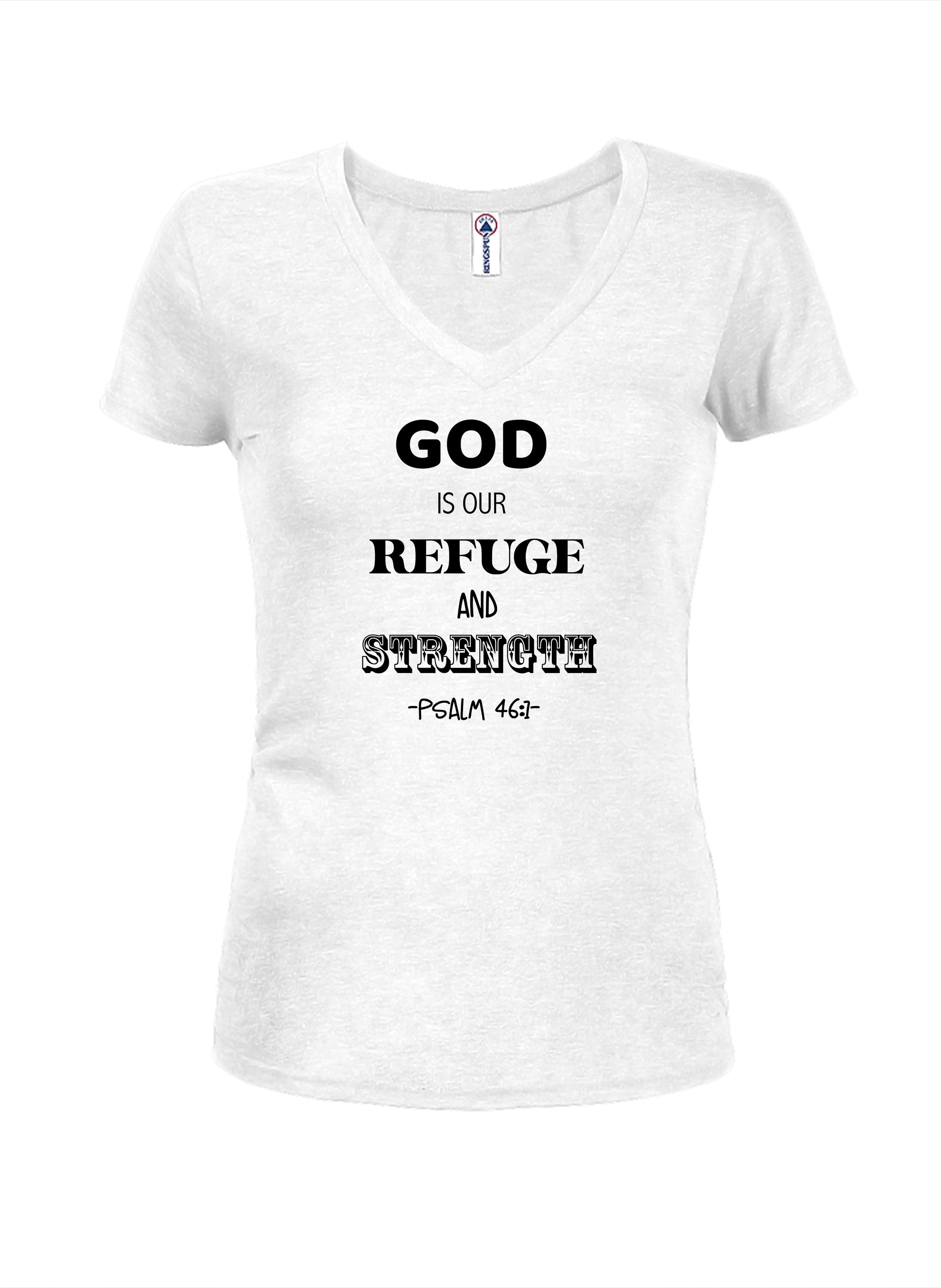 God is Our Refuge and Strength T-Shirt