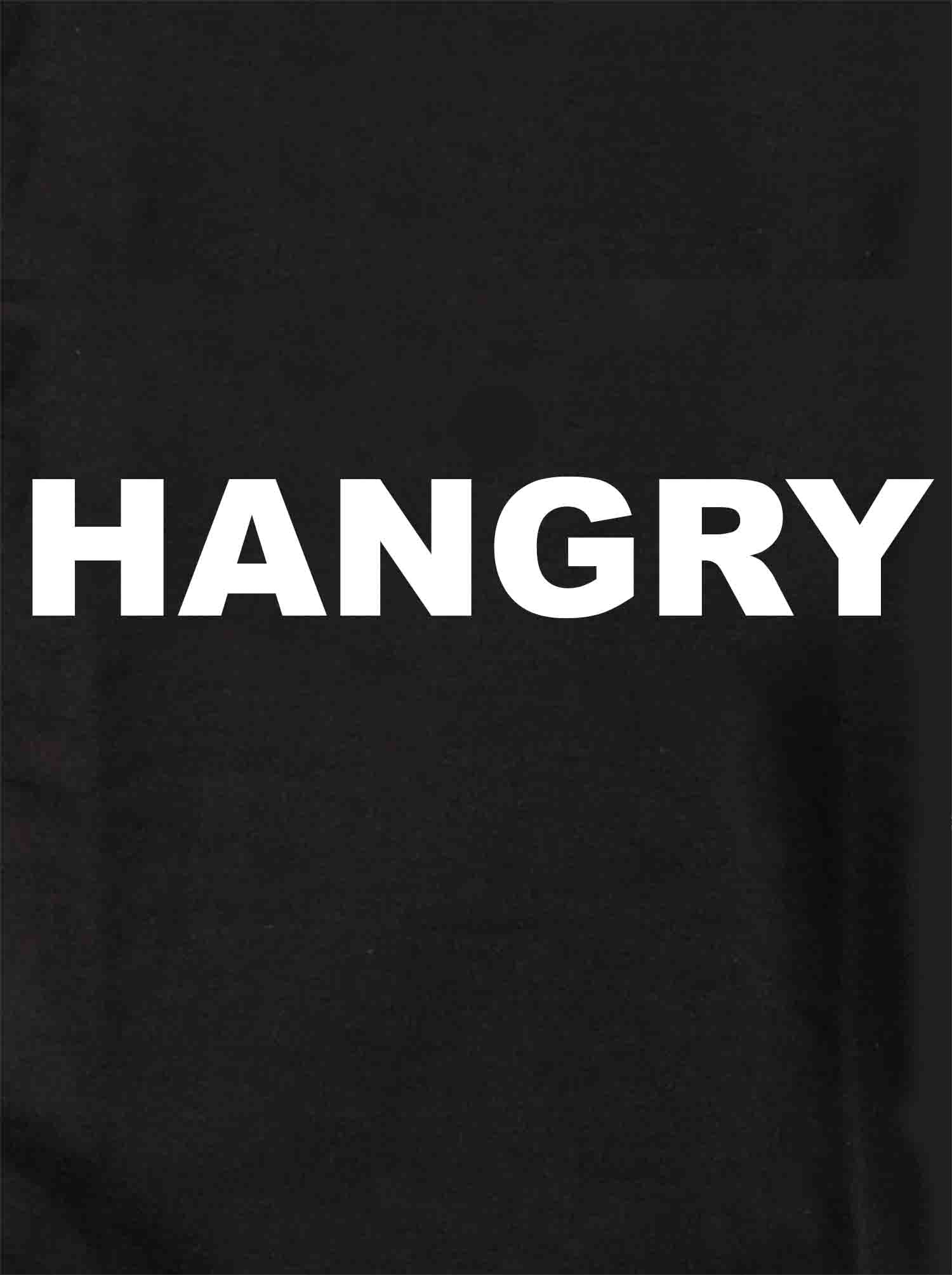 HANGRY T-Shirt