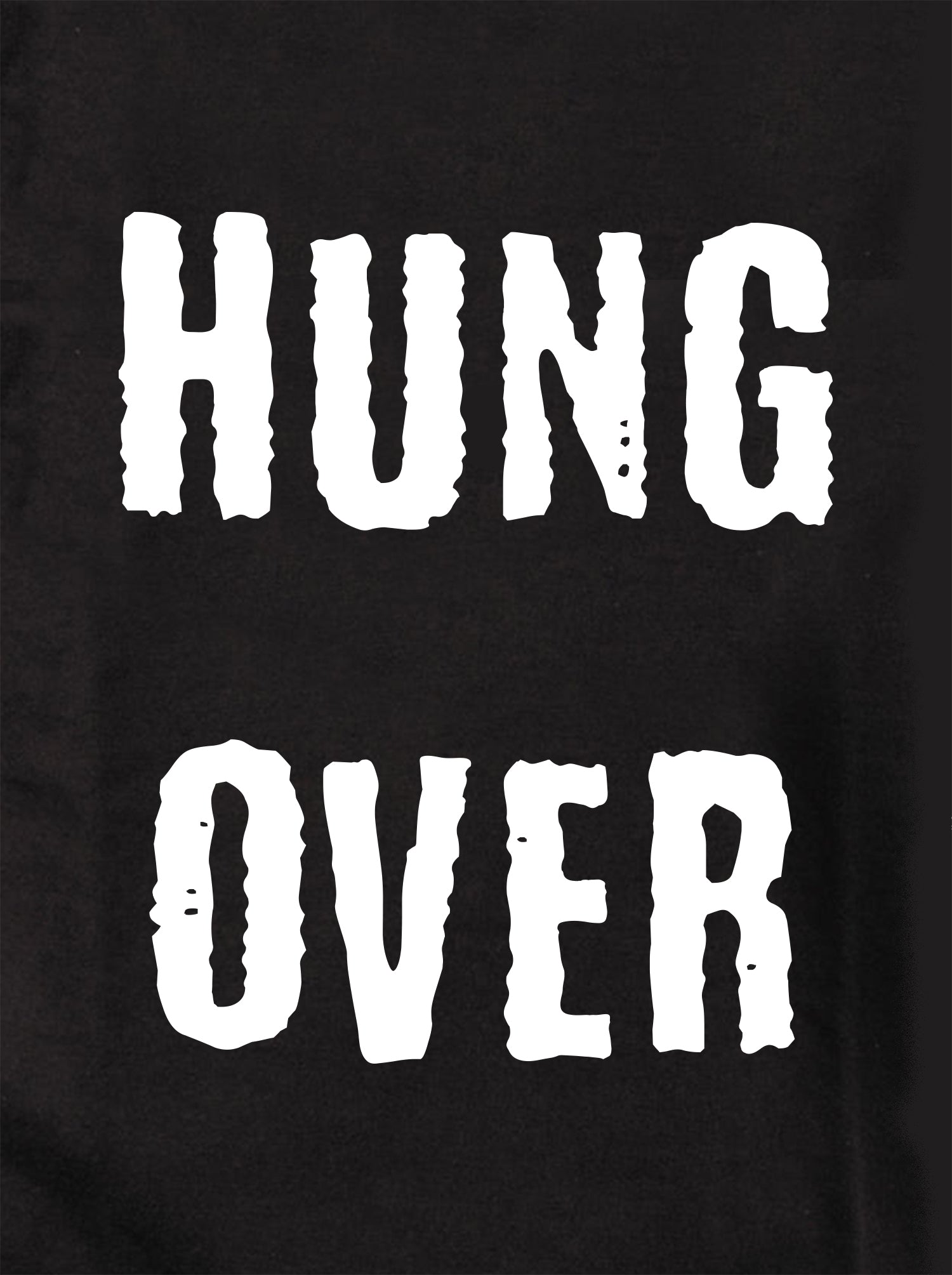 HUNG OVER Kids T-Shirt