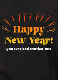 Happy New Year You Survived Another One Kids T-Shirt
