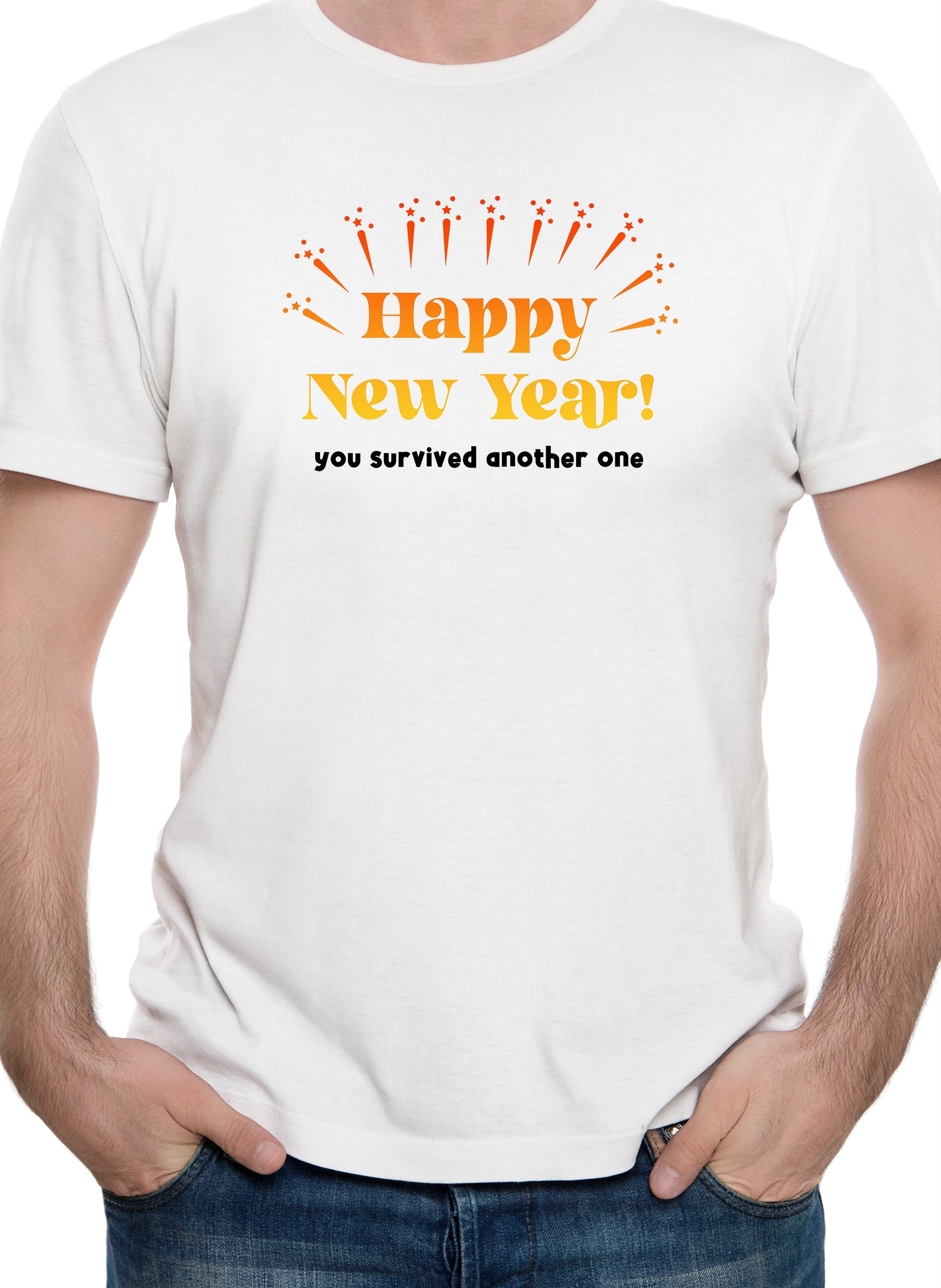 Happy New Year You Survived Another One T-Shirt
