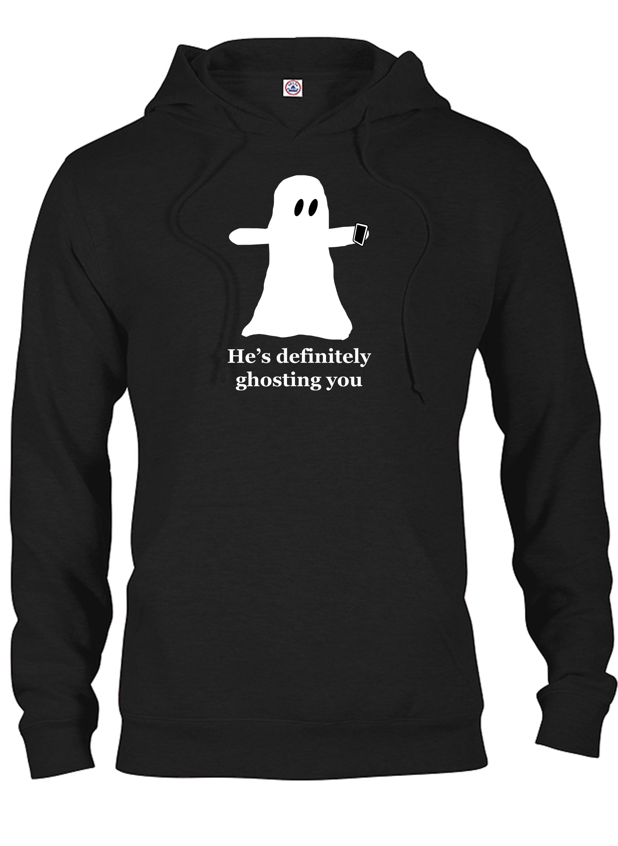 He’s definitely ghosting you T-Shirt