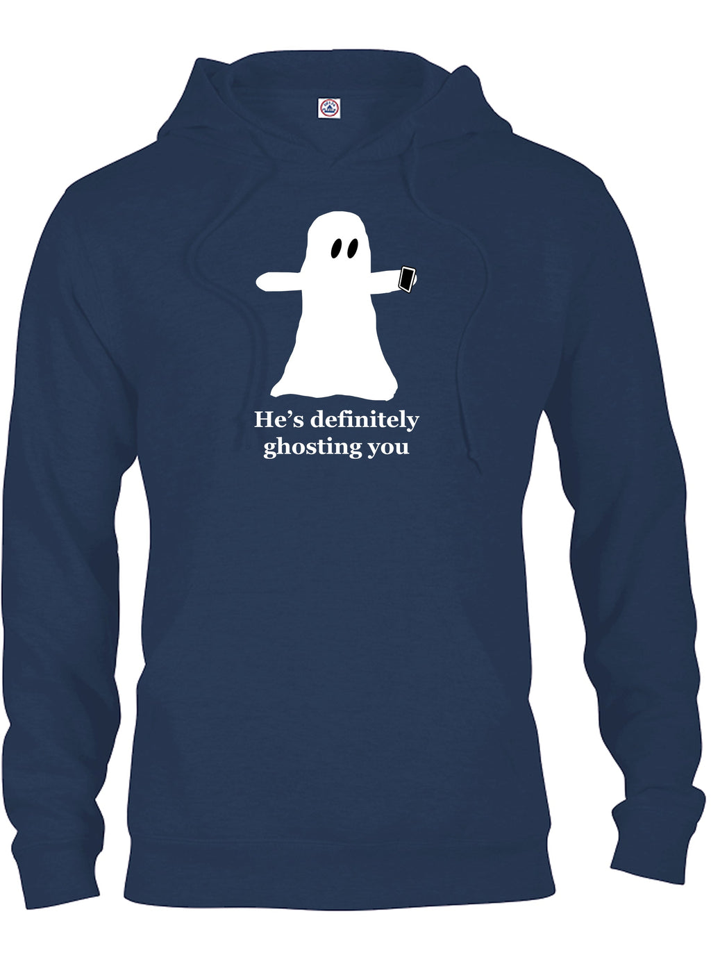 He’s definitely ghosting you T-Shirt