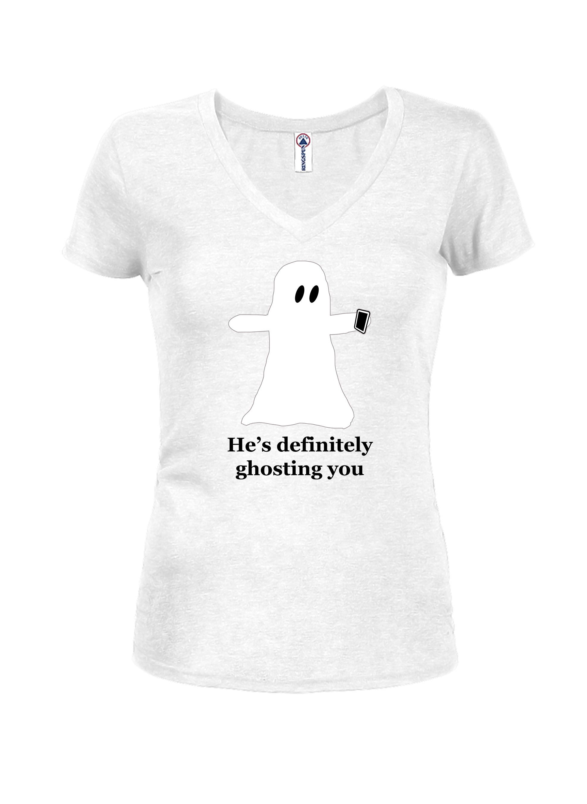 He’s definitely ghosting you T-Shirt