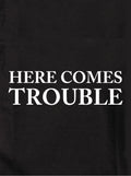 Here Comes Trouble Kids T-Shirt