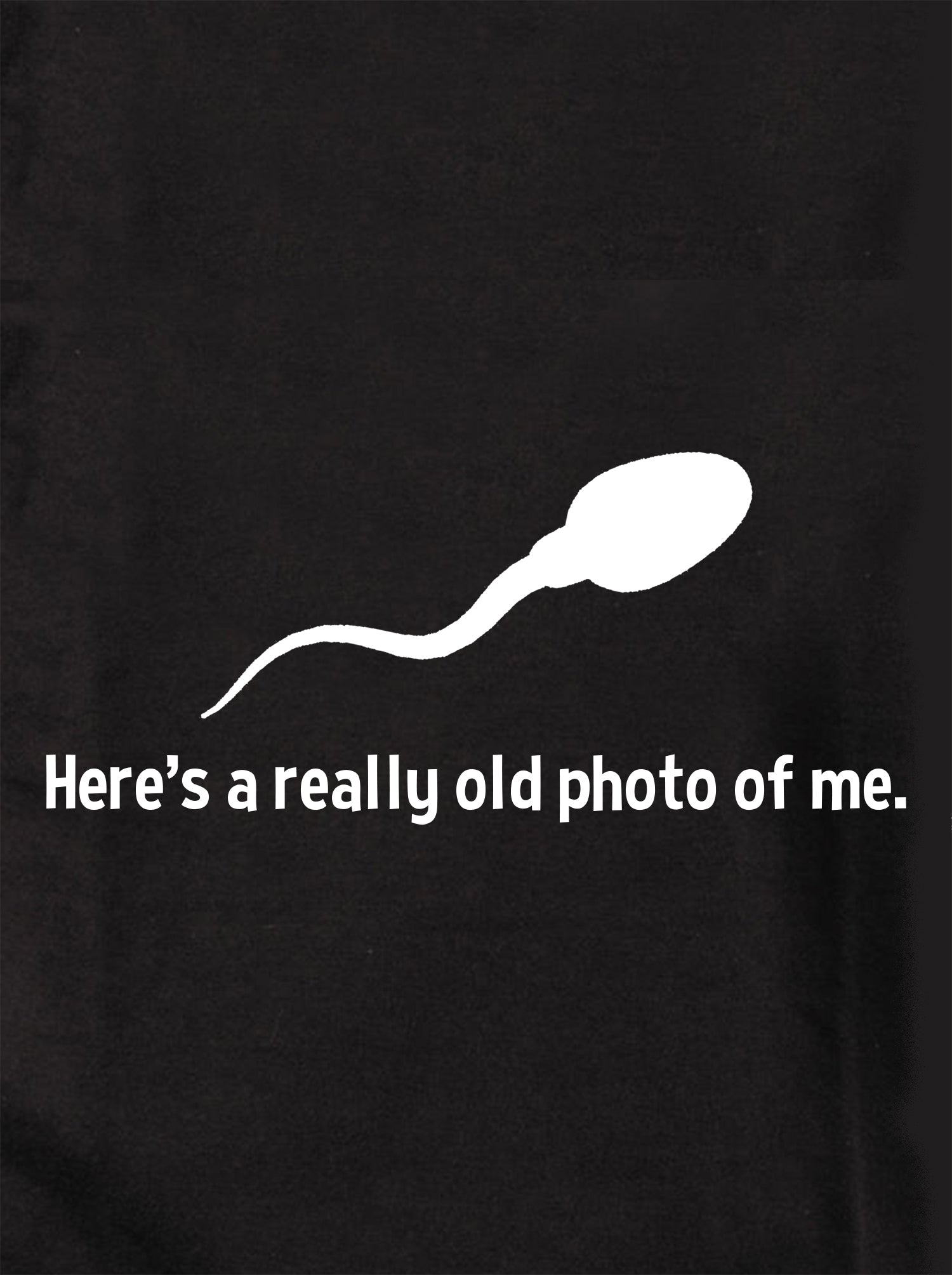 Here’s a really old photo of me Kids T-Shirt