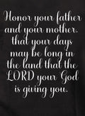 Honor your father and your mother T-Shirt