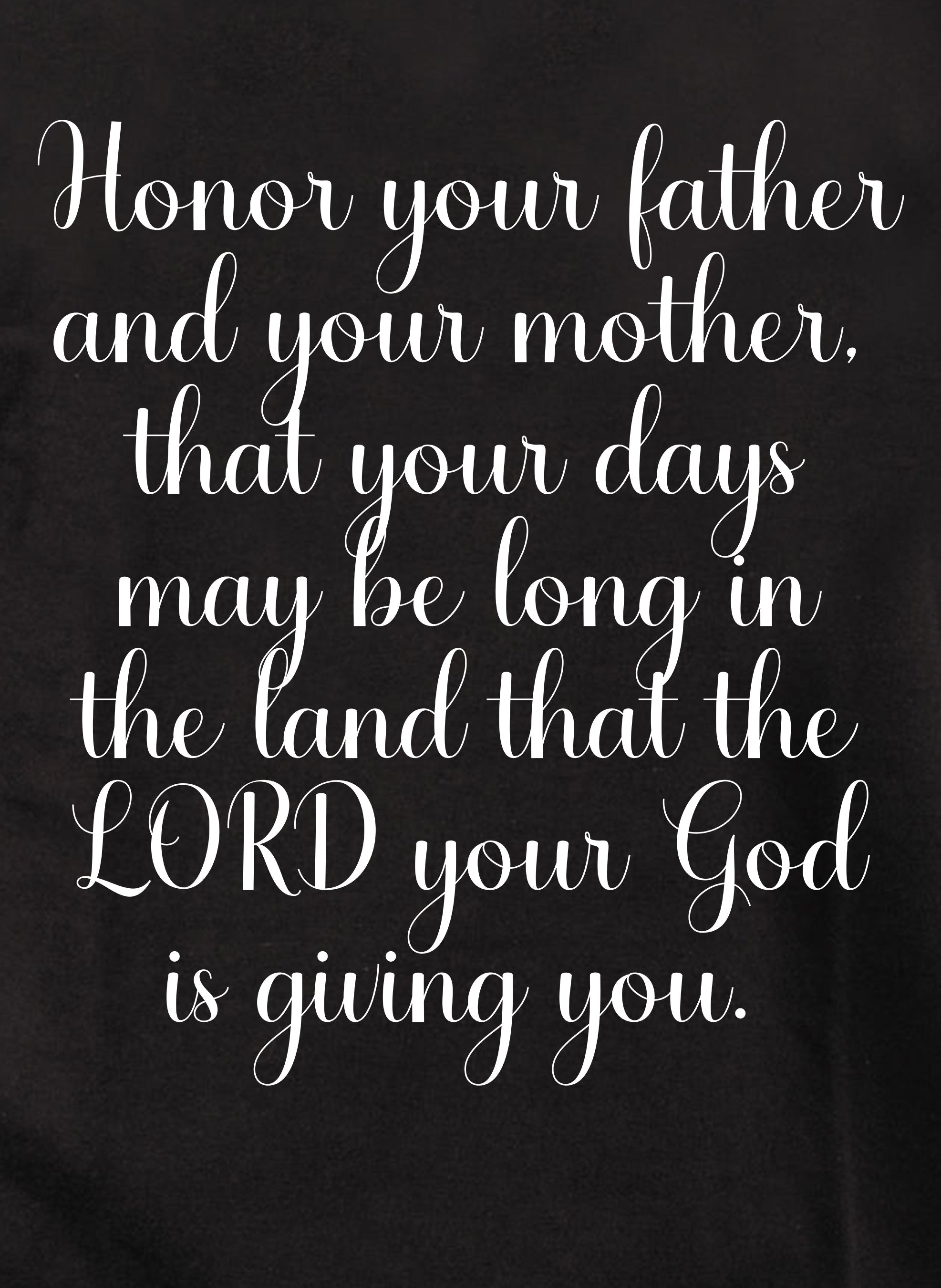 Honor your father and your mother T-Shirt