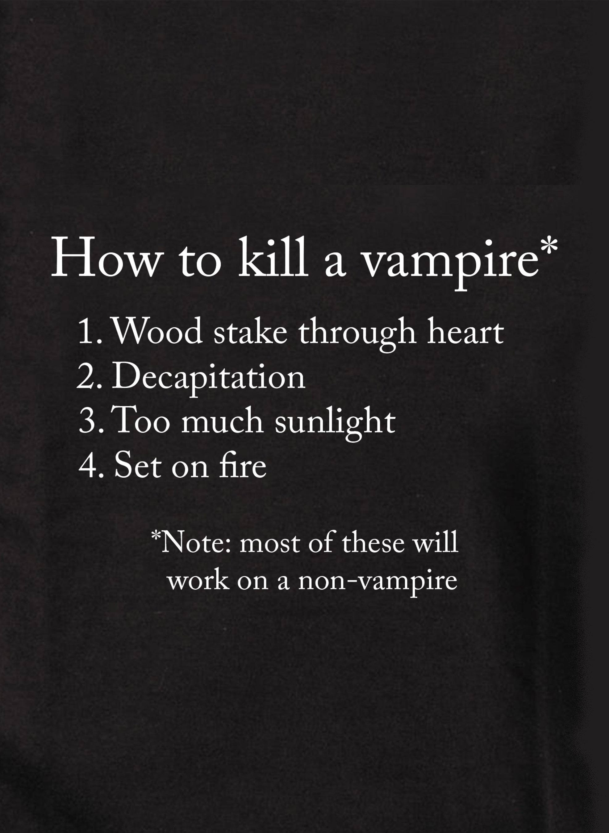 How to Kill a Vampire Kids T-Shirt
