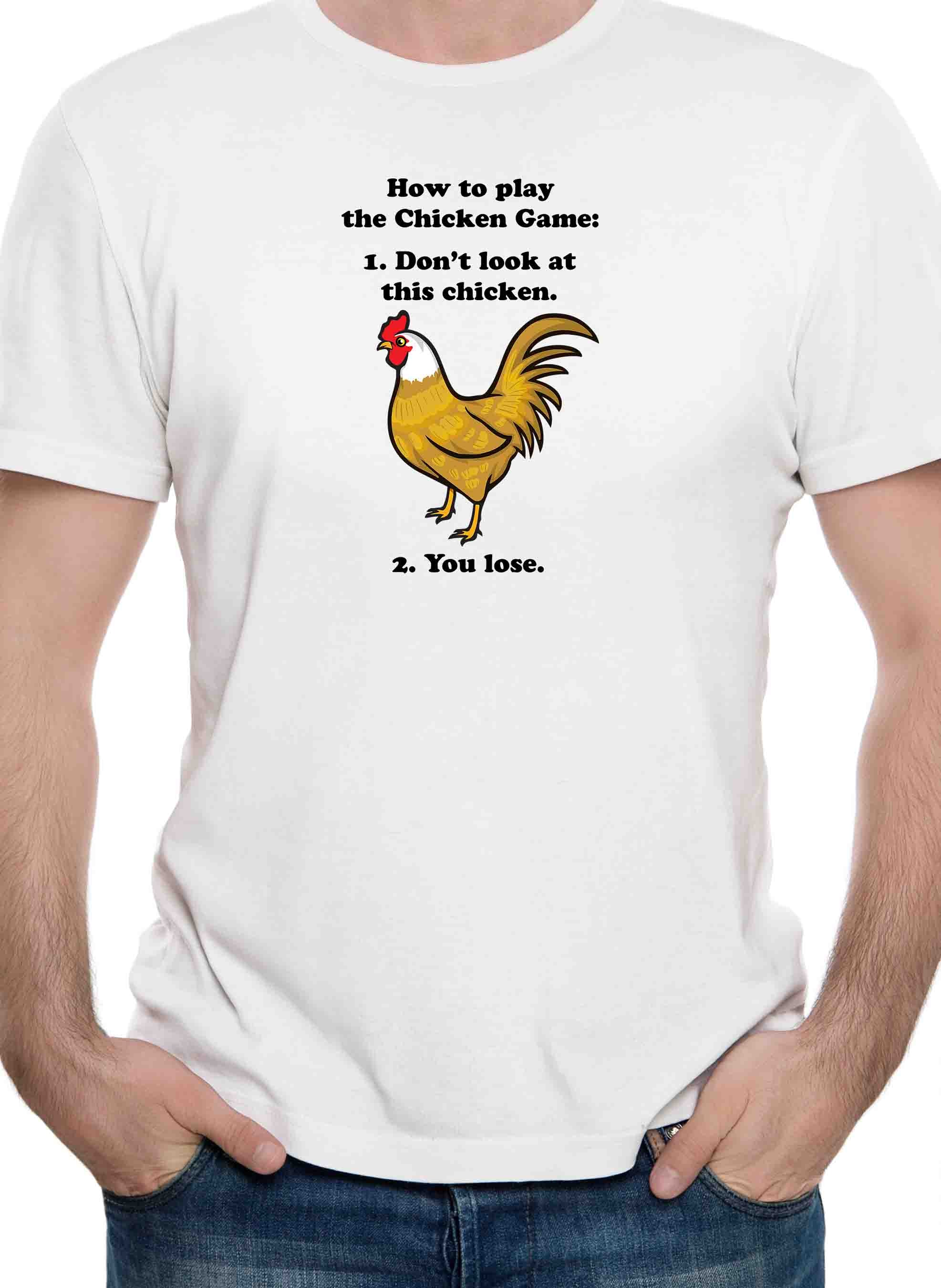 How to play the Chicken Game T-Shirt