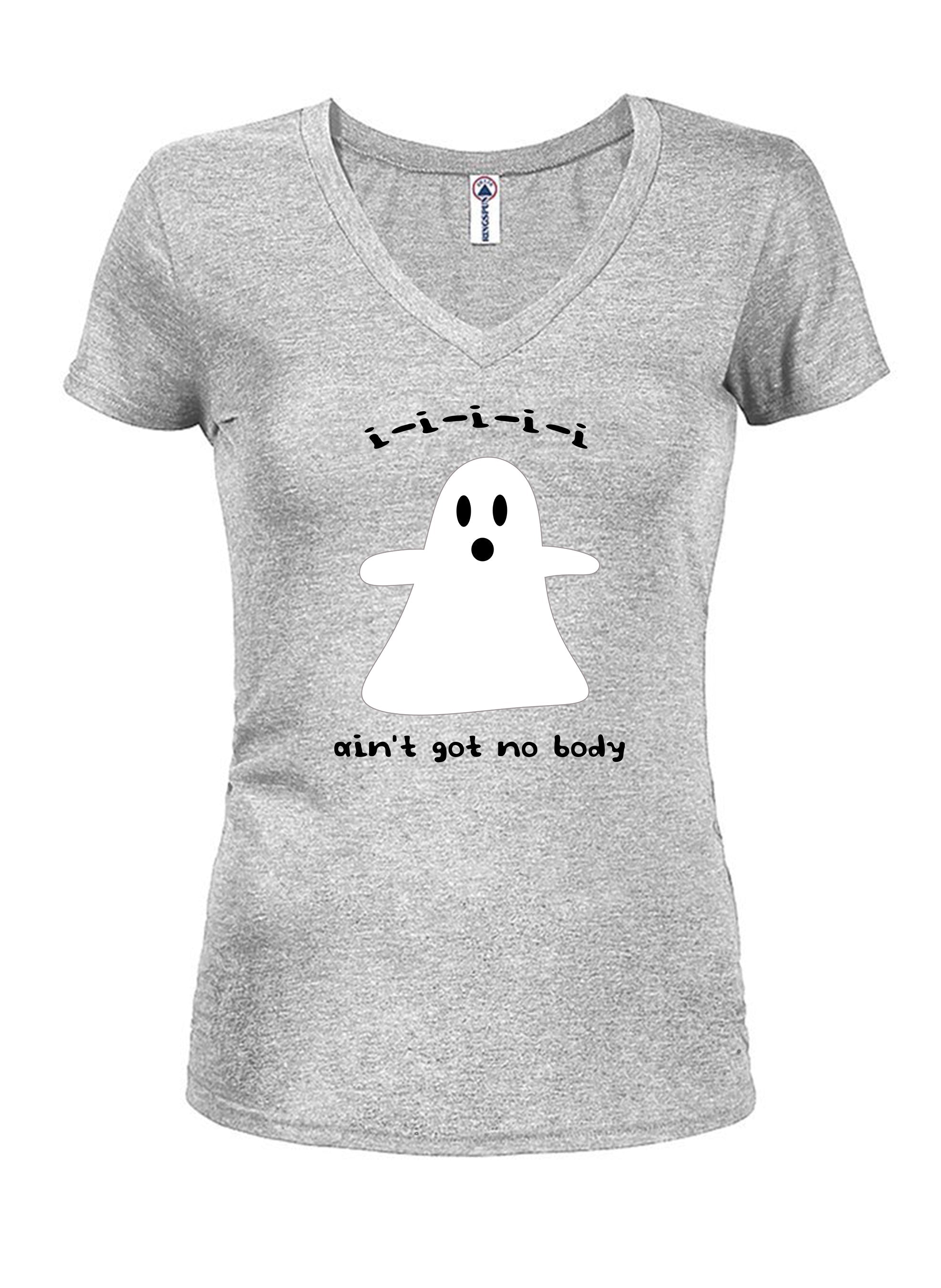 I-i-i-i-i ain’t got no body T-Shirt