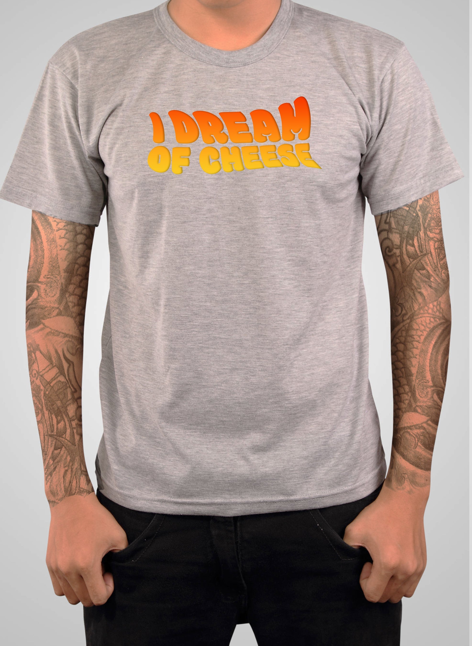 I Dream of Cheese T-Shirt