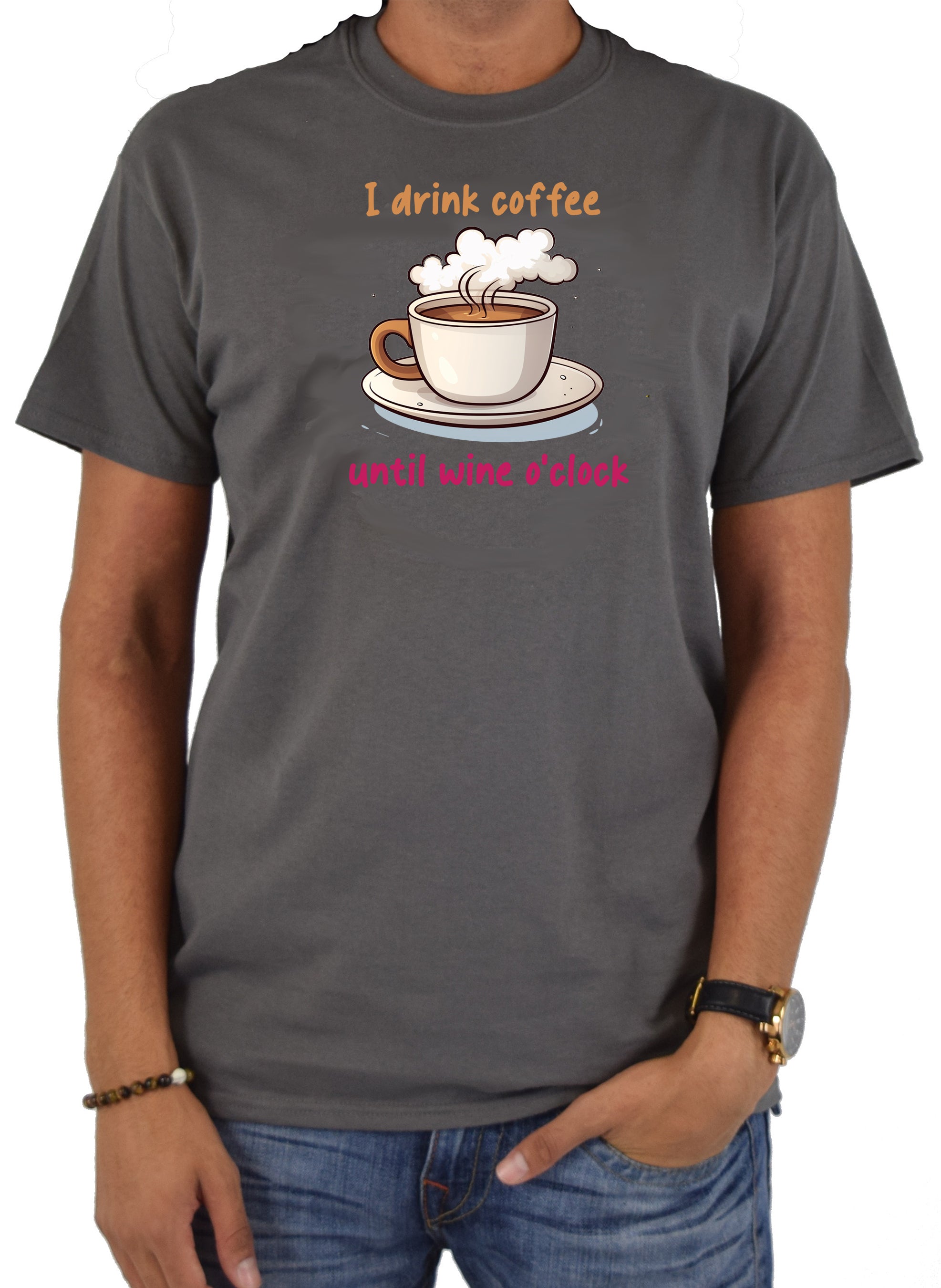 I Drink Coffee Until Wine Oclock T-Shirt