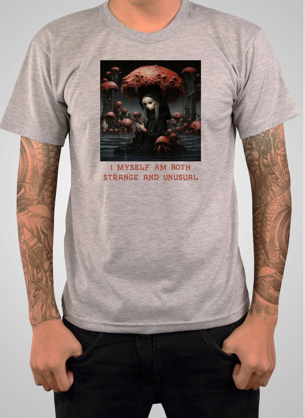 I Myself Am Both Strange And Unusual T-Shirt