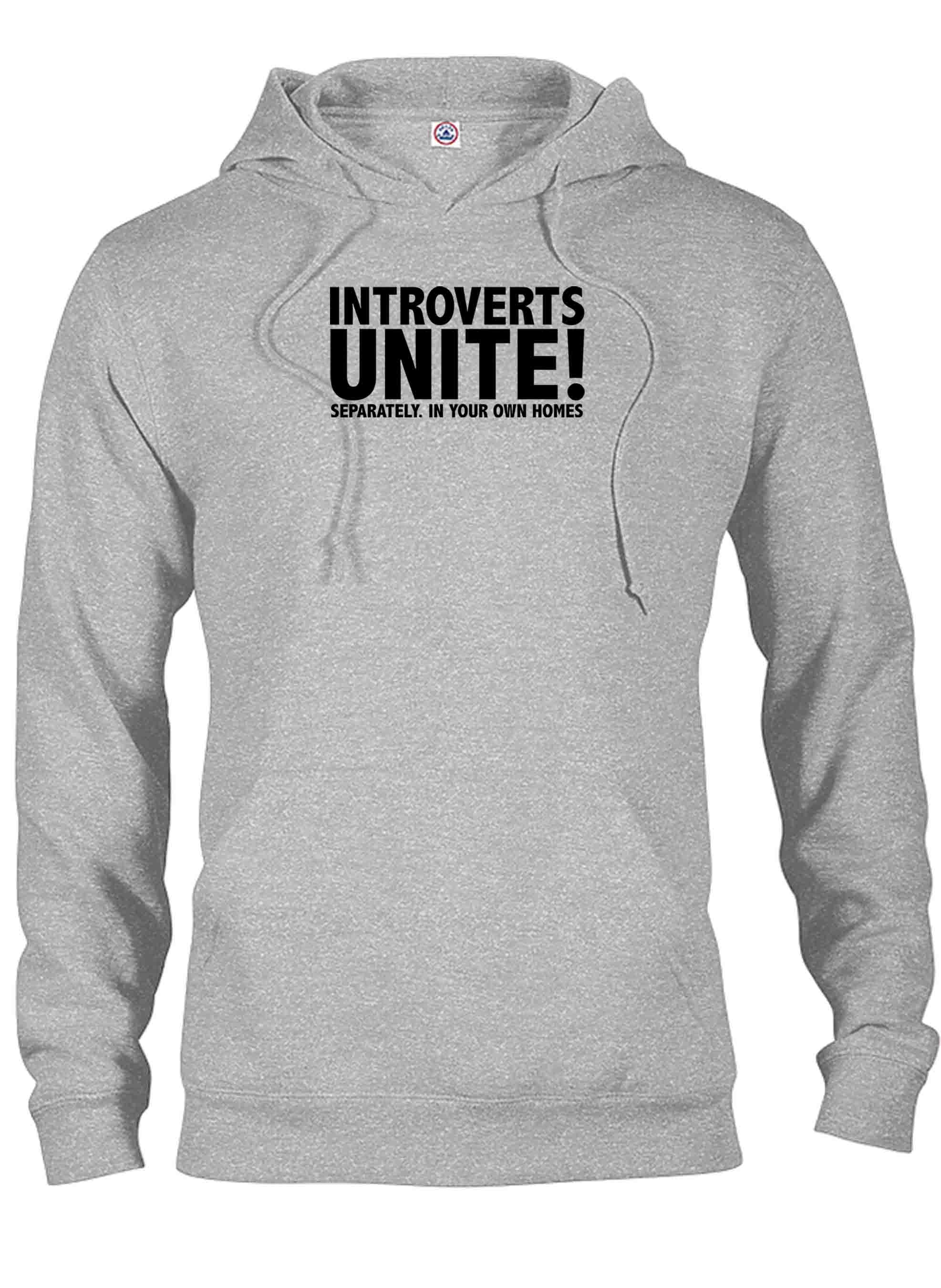 Introverts Unite Separately. In Your Own Homes T-Shirt