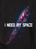 I Need My Space Kids T-Shirt