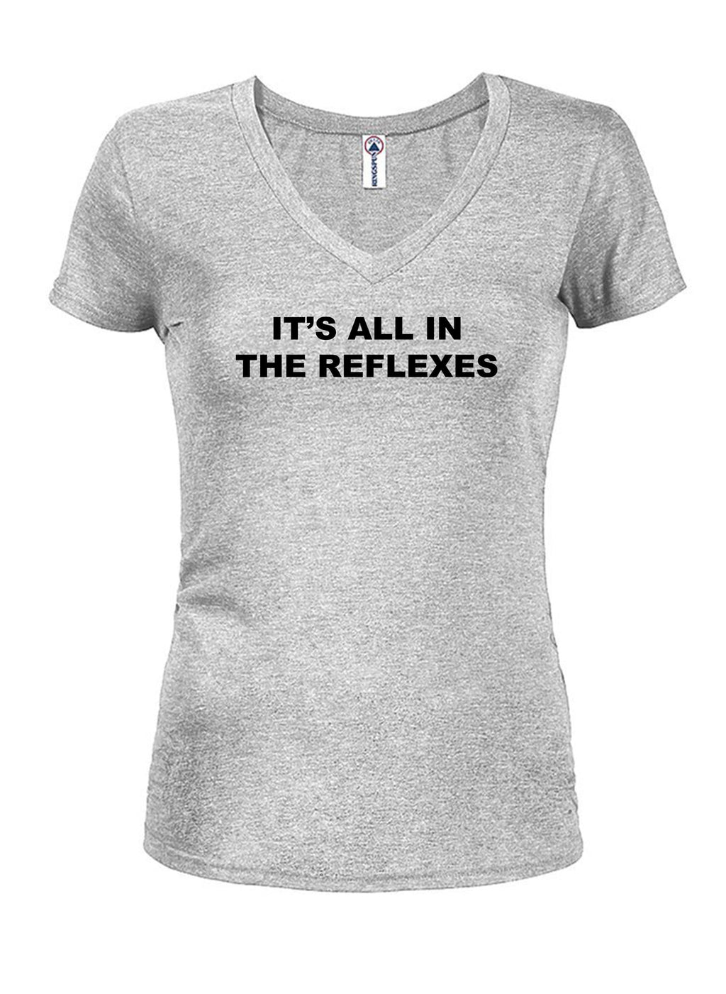 It's All in the Reflexes T-Shirt