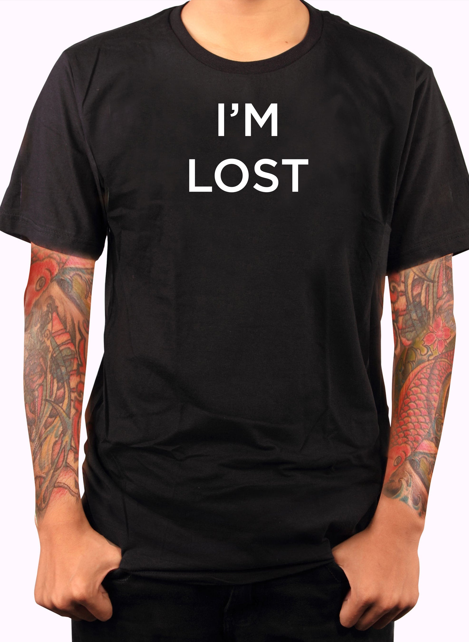 I'm Lost T-Shirt