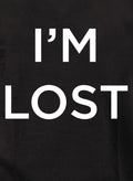I'm Lost T-Shirt