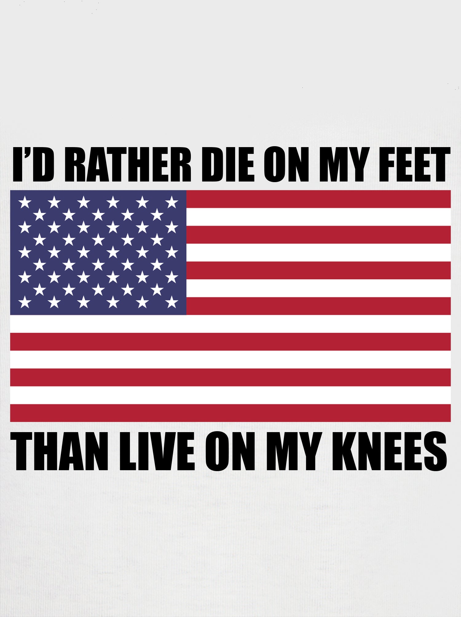 I'd rather die on my feet Kids T-Shirt