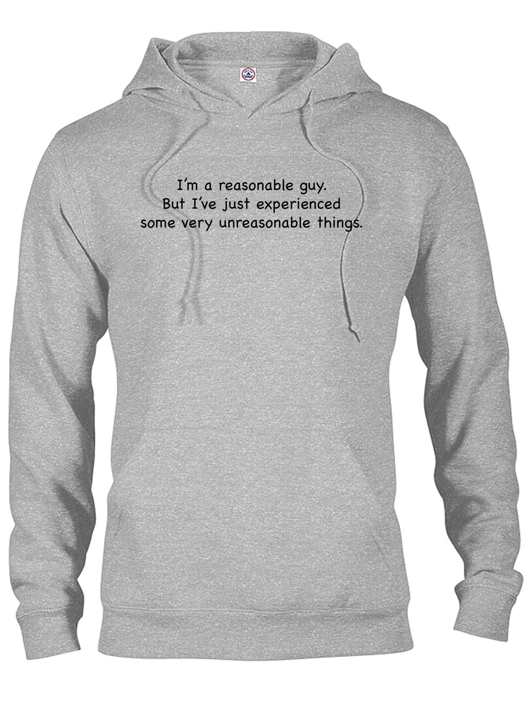 I’m a reasonable guy T-Shirt