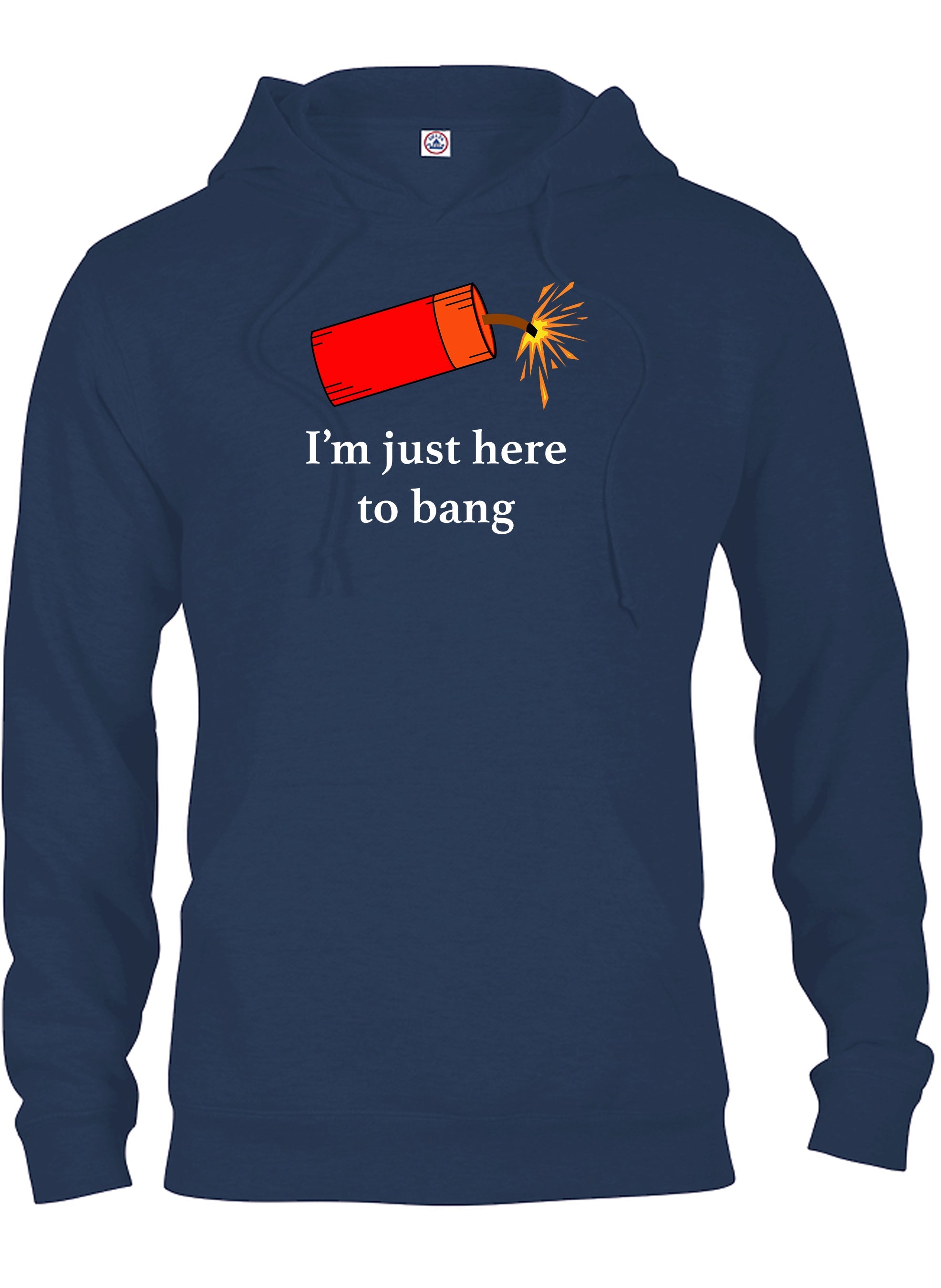 I’m just here to bang T-Shirt