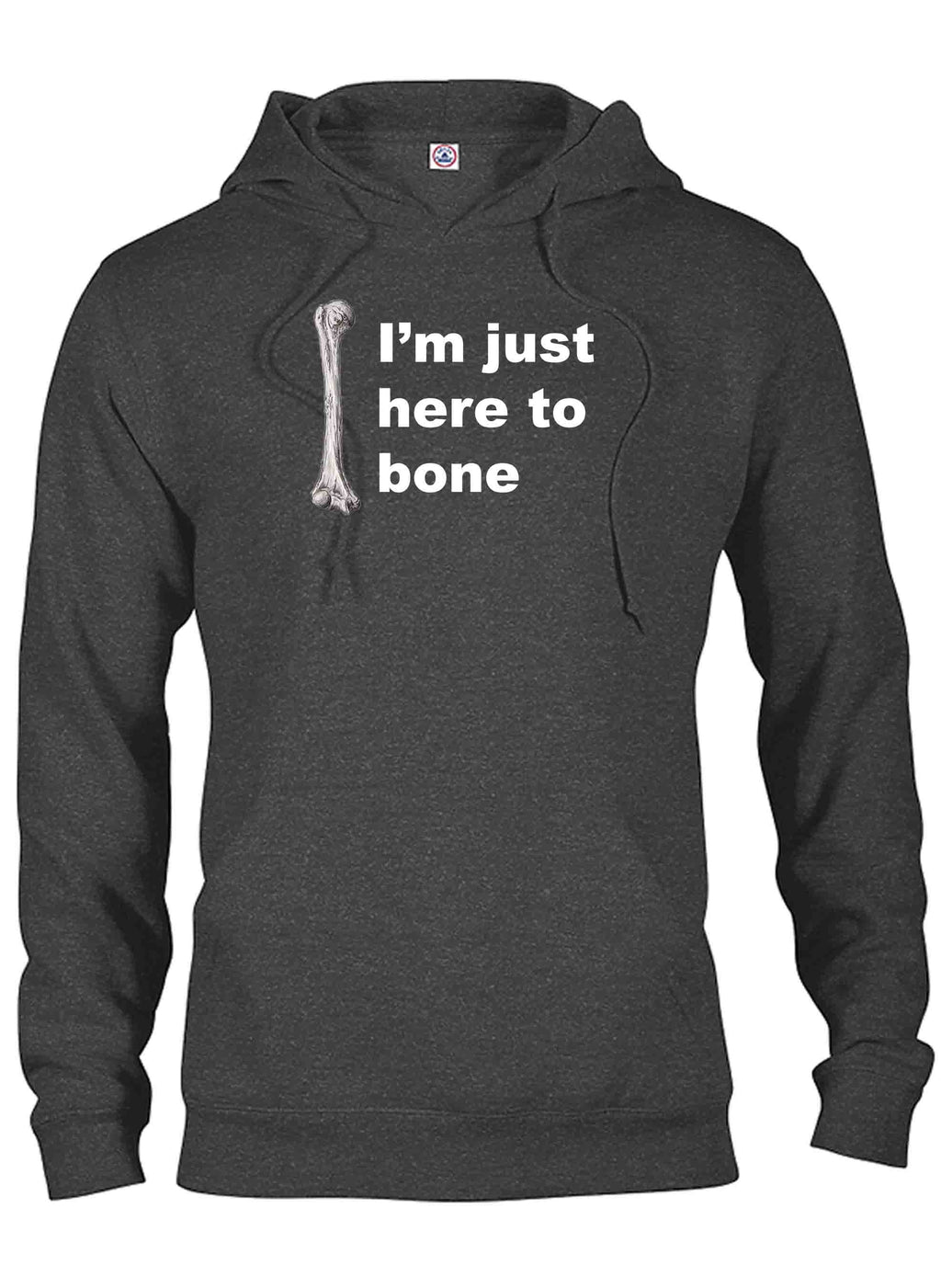 I’m just here to bone T-Shirt