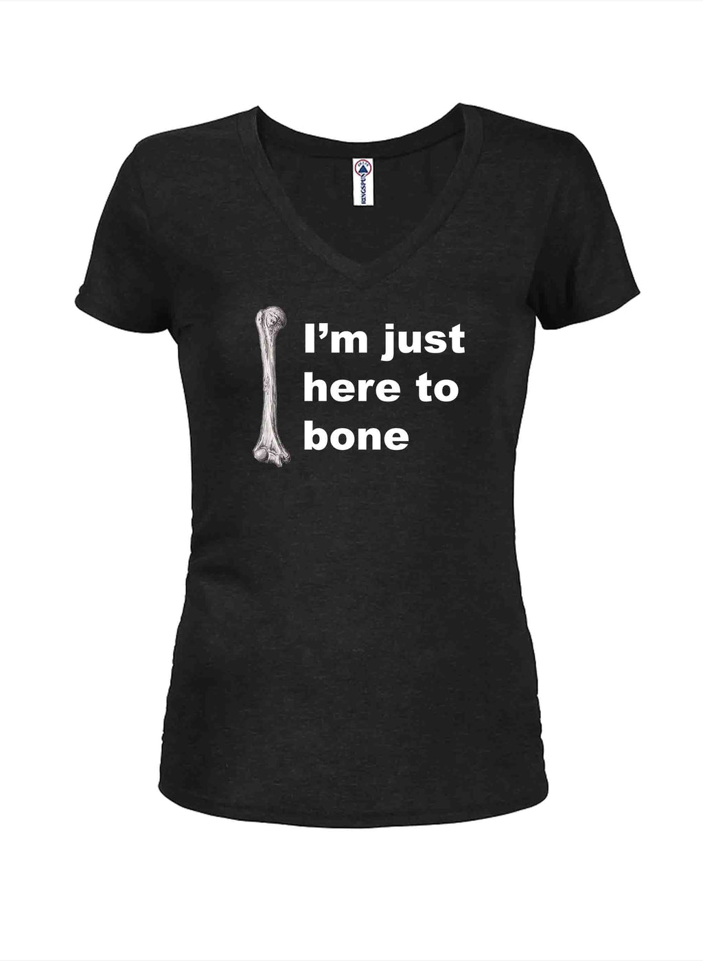 I’m just here to bone T-Shirt