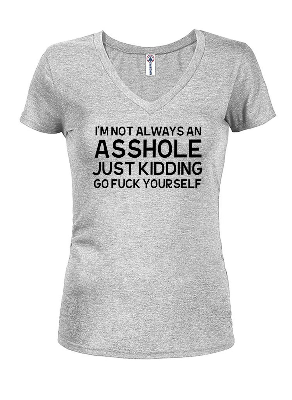 I'm not always an asshole T-Shirt