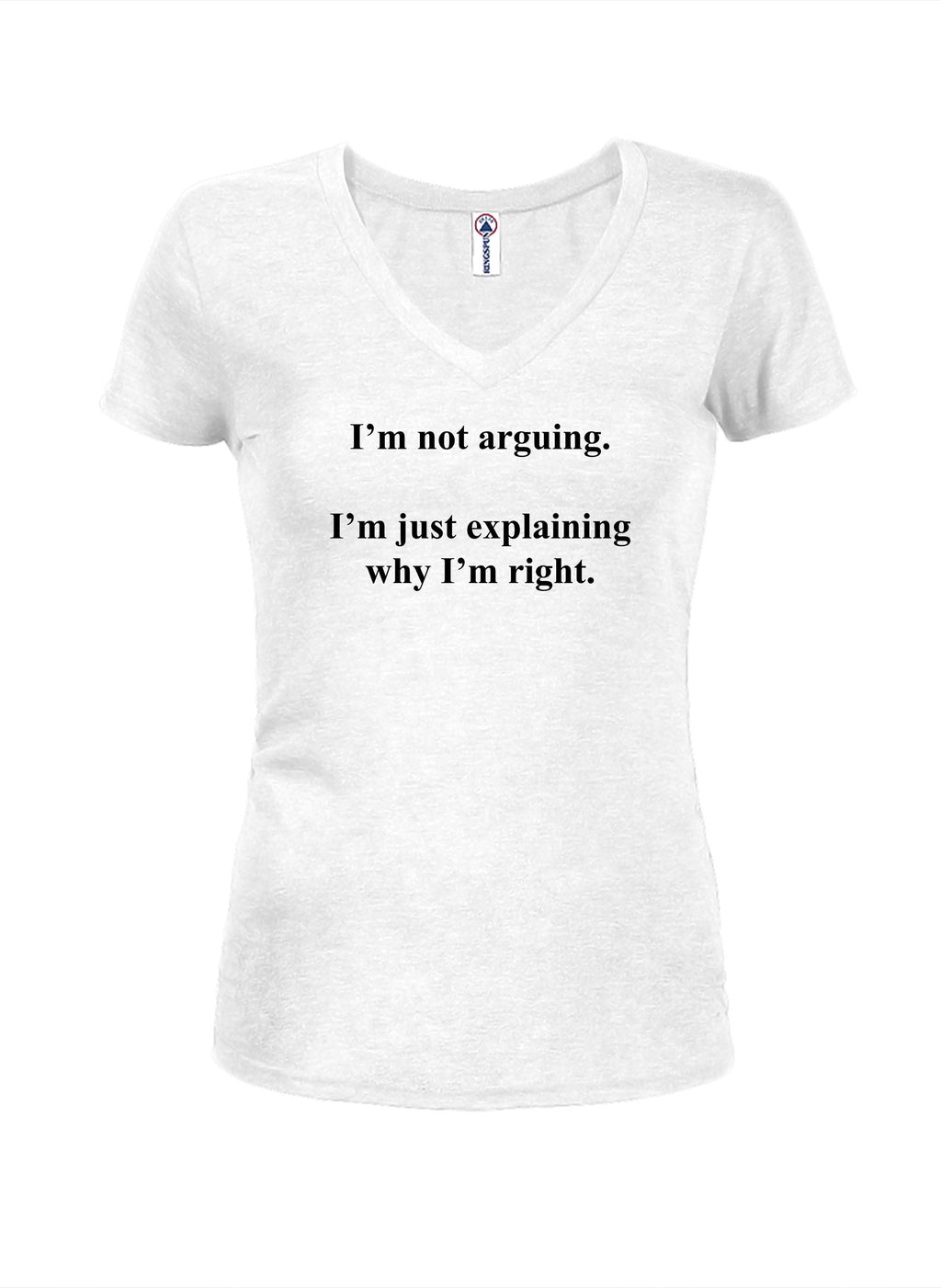 I’m not arguing T-Shirt