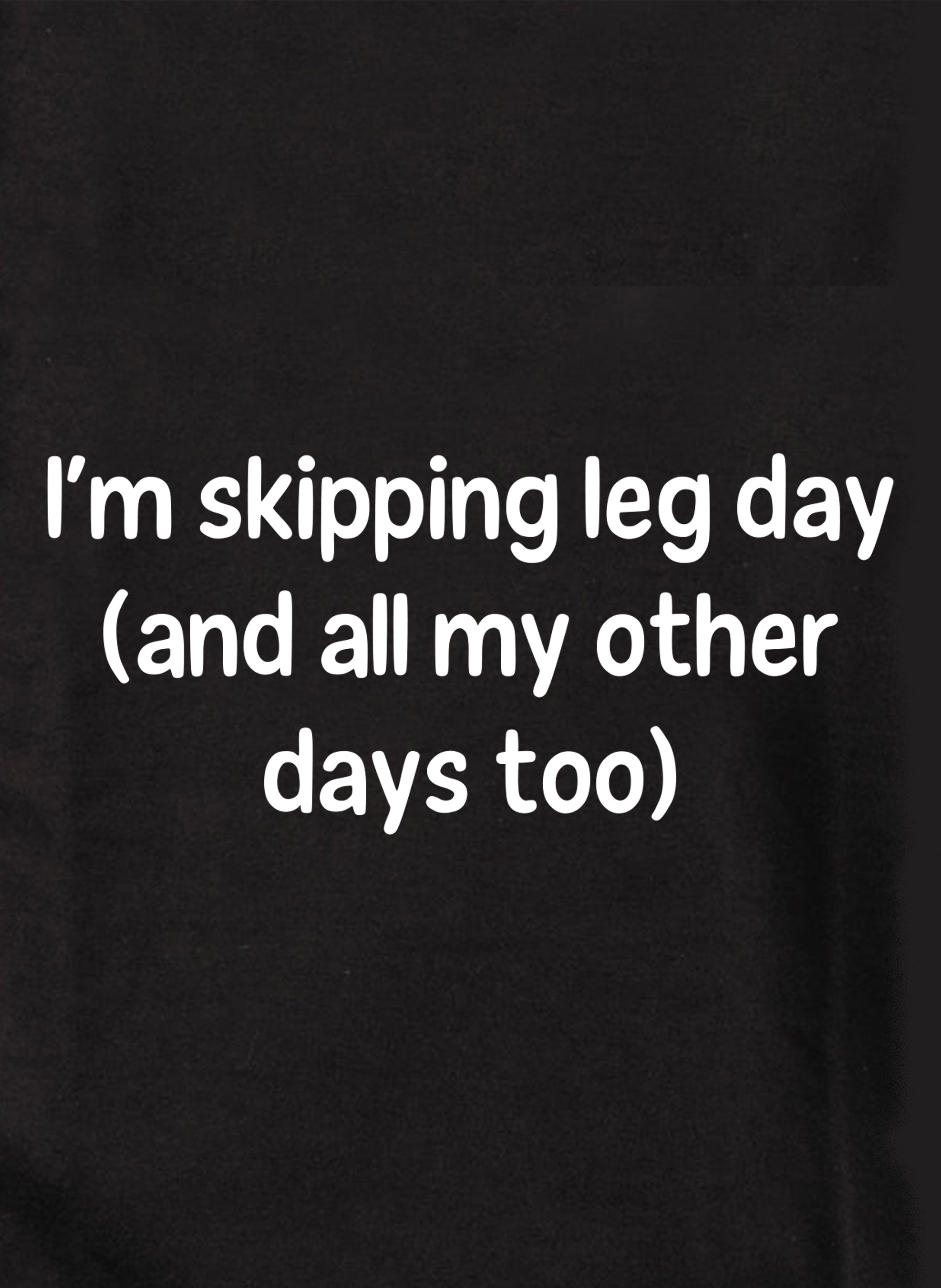 I'm skipping leg day Kids T-Shirt