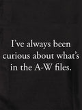 I've always been curious in the A-W files Kids T-Shirt